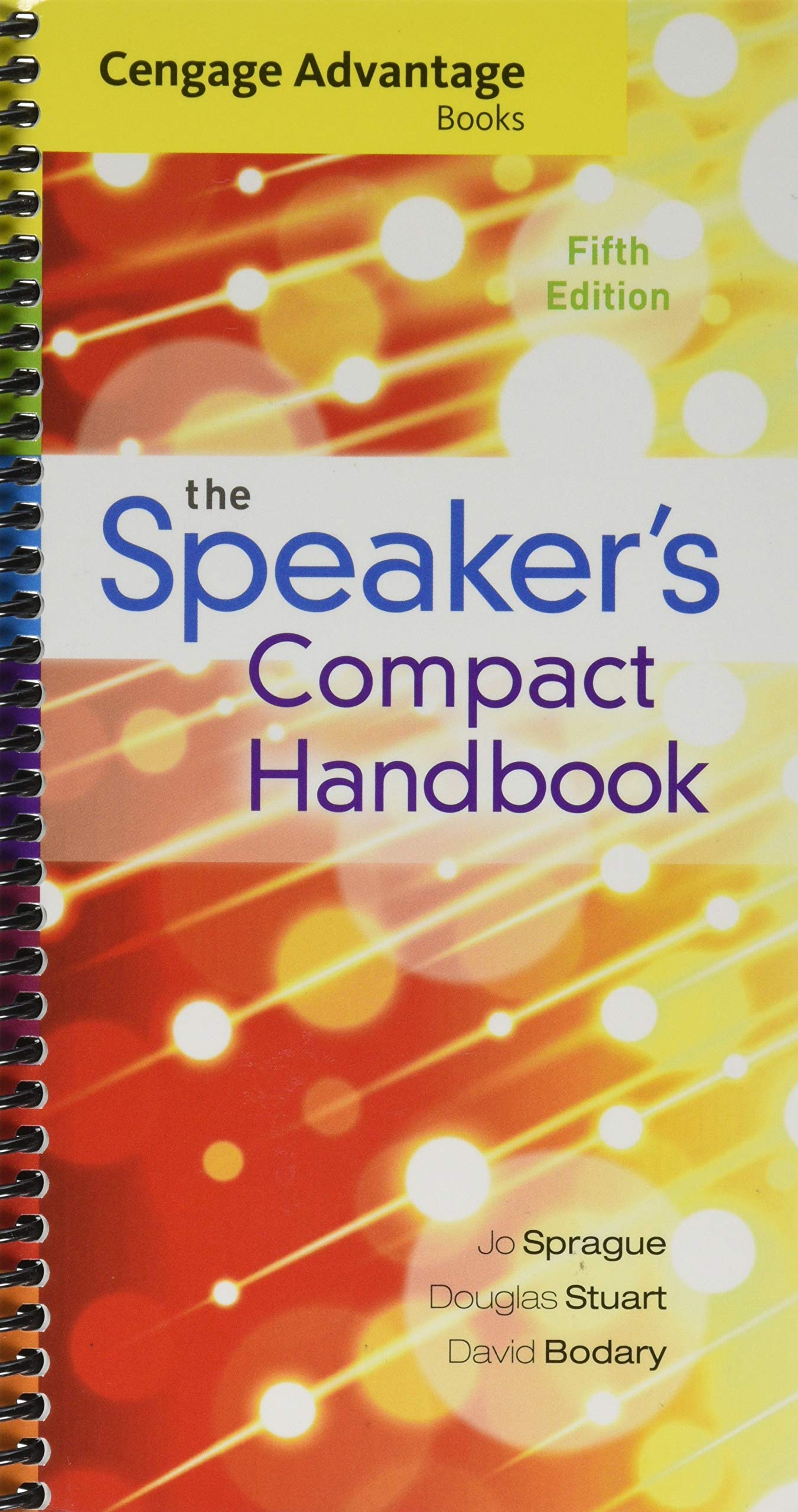 Cengage Advantage Books: The Speaker's Compact Handbook, Spiral bound Version,New