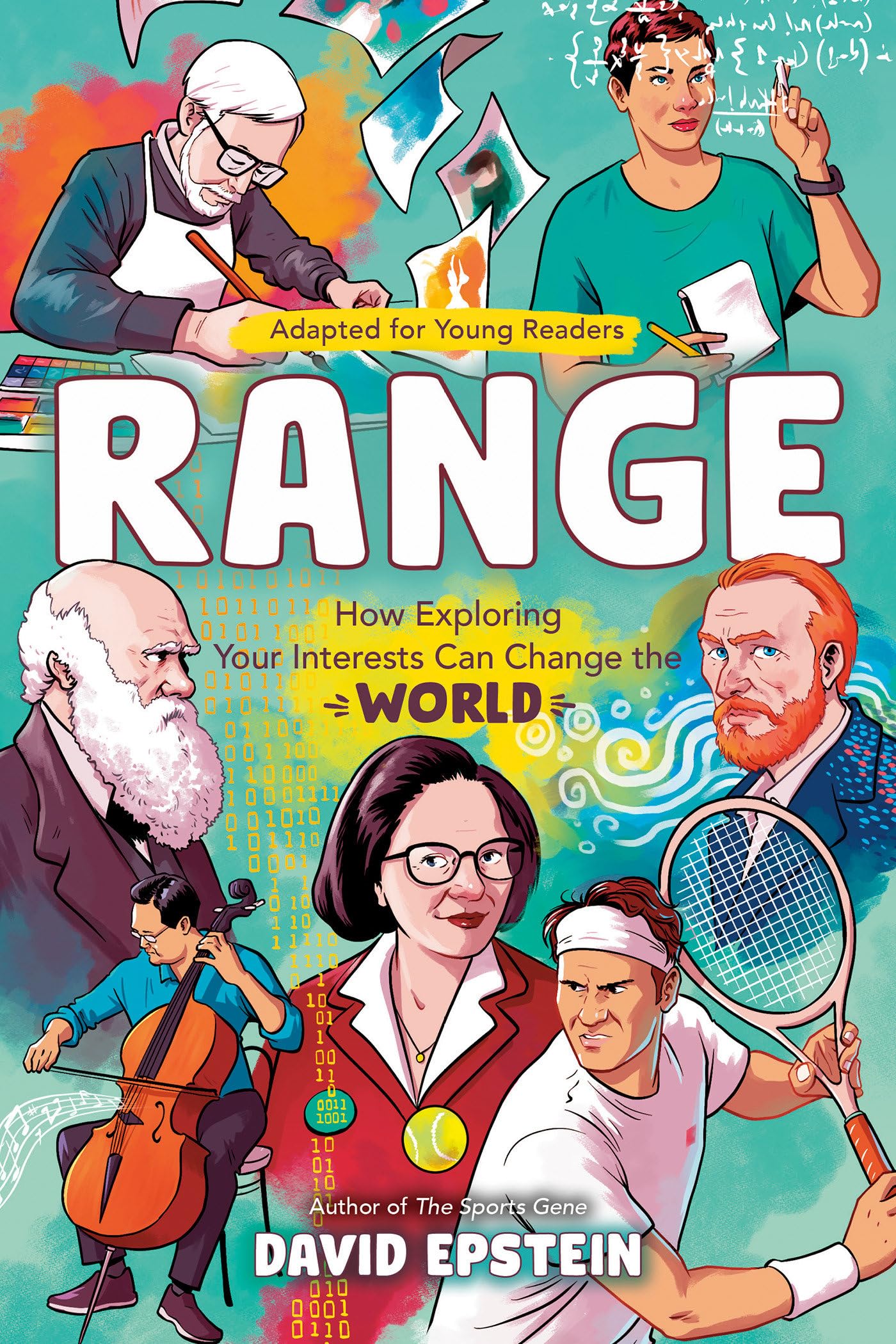 Range (Adapted For Young Readers): How Exploring Your Interests Can Change The World