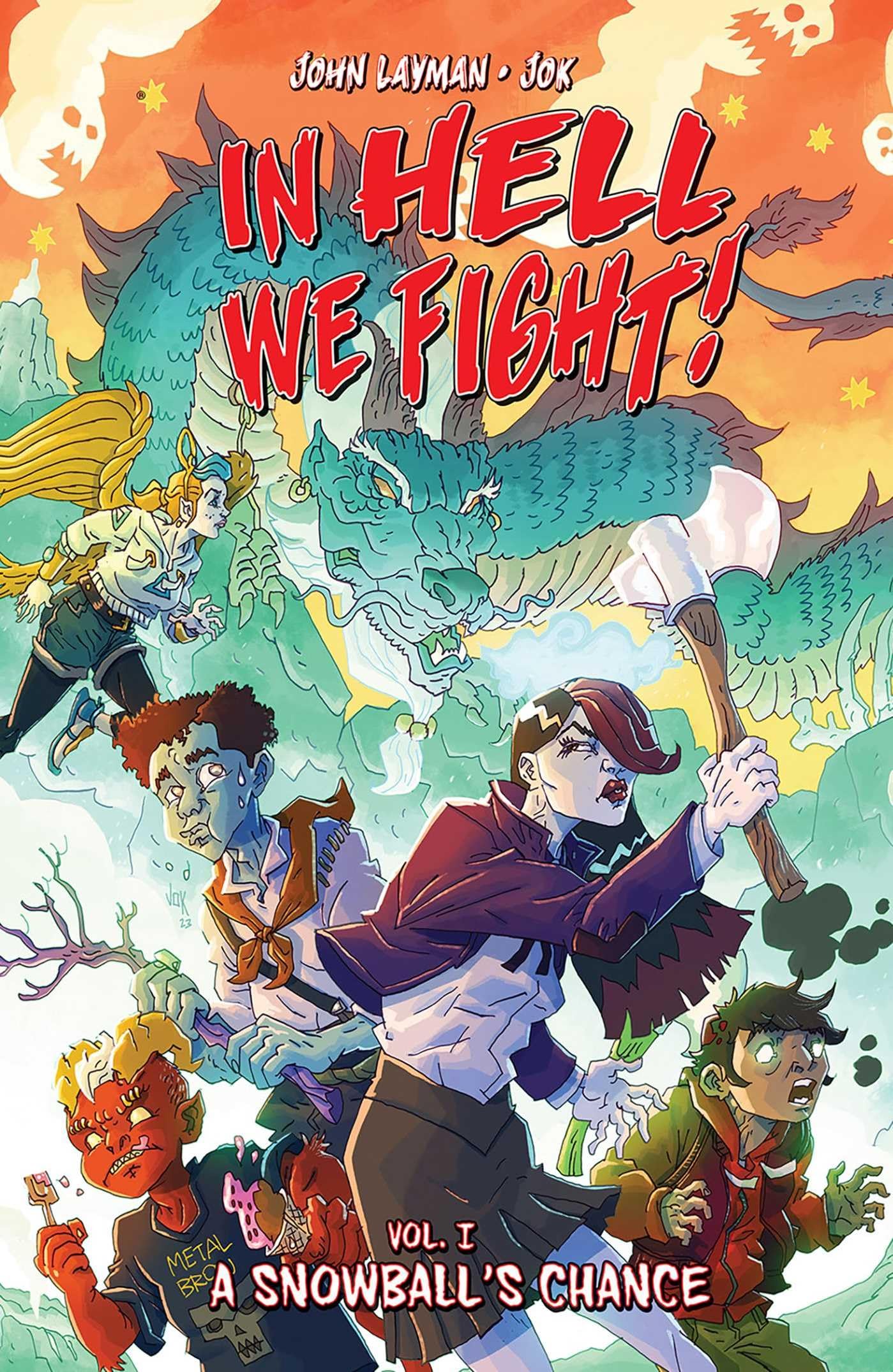 In Hell We Fight!, Volume 1 (1),New