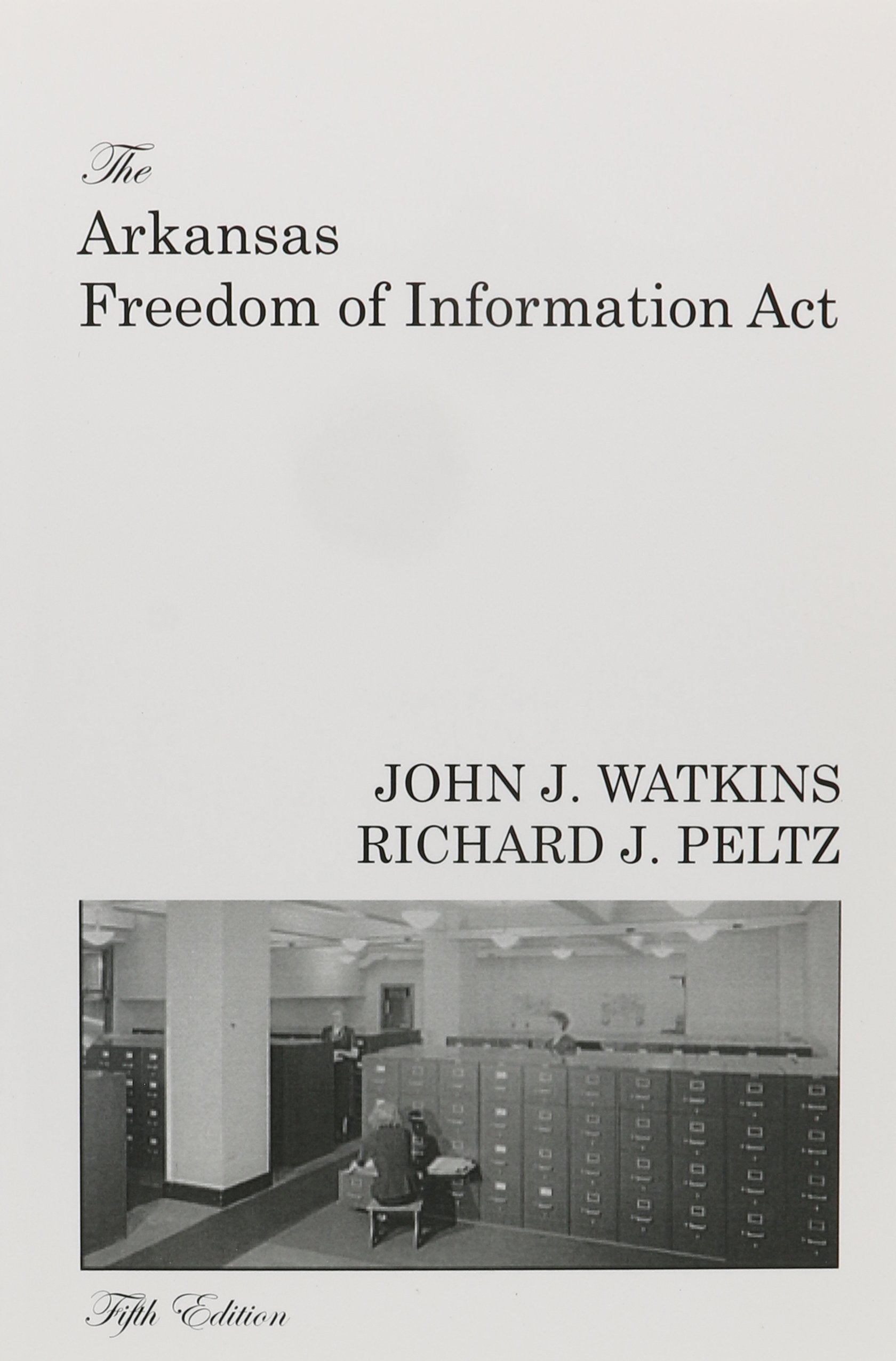 Arkansas Freedom of Information Act,Used