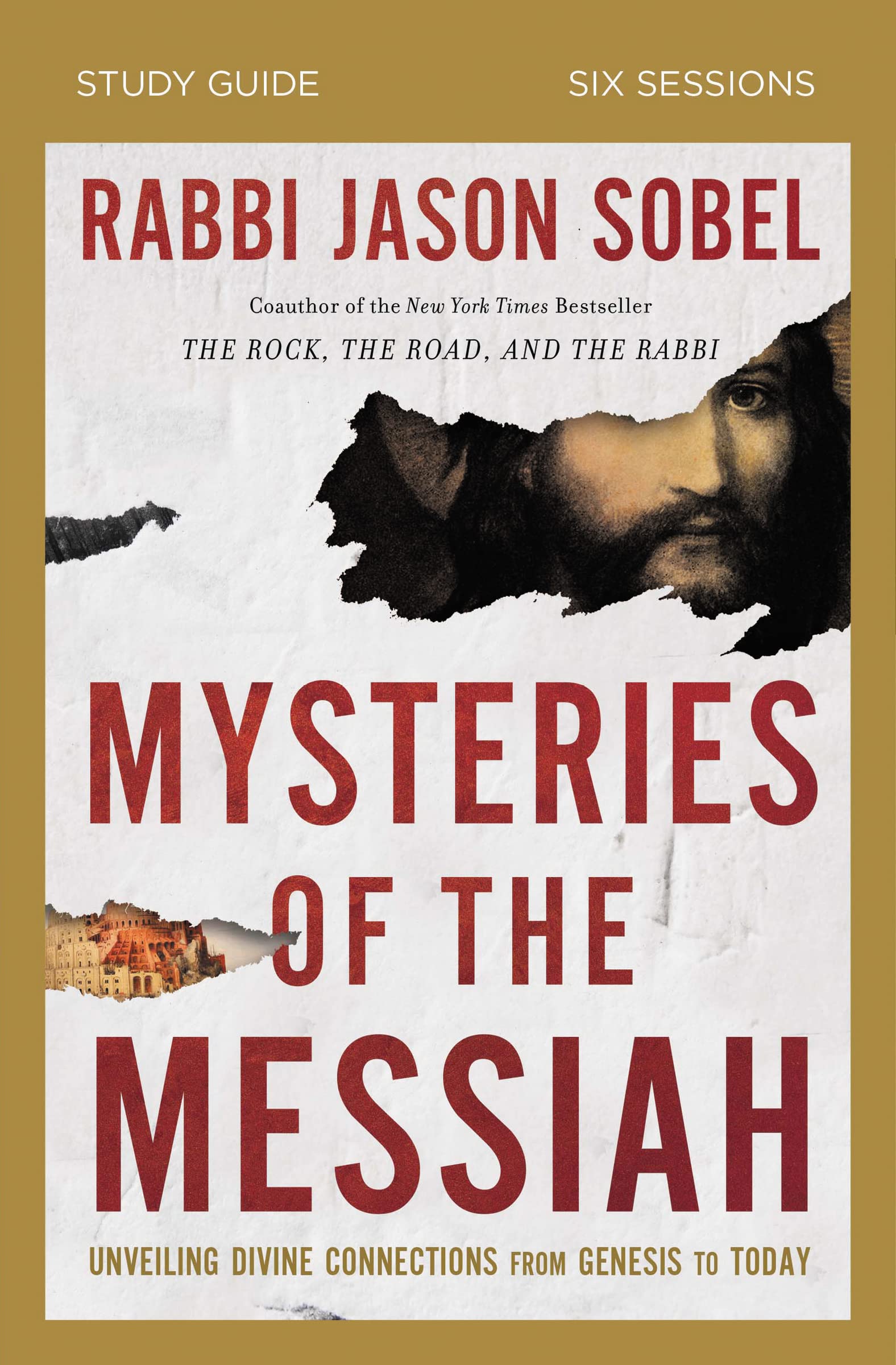 Mysteries Of The Messiah Study Guide: Unveiling Divine Connections From Genesis To Today,New