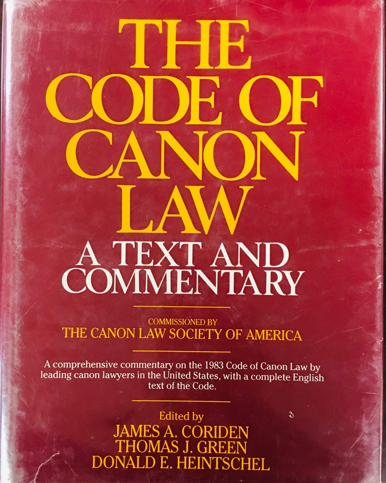 The Code Of Canon Law: A Text And Commentary-used