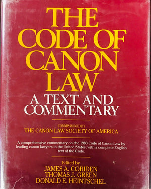 The Code Of Canon Law: A Text And Commentary-used