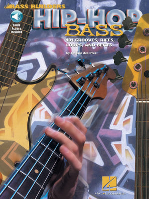Hiphop Bass: 101 Grooves, Riffs, Loops, And Beats (Bass Builders),New