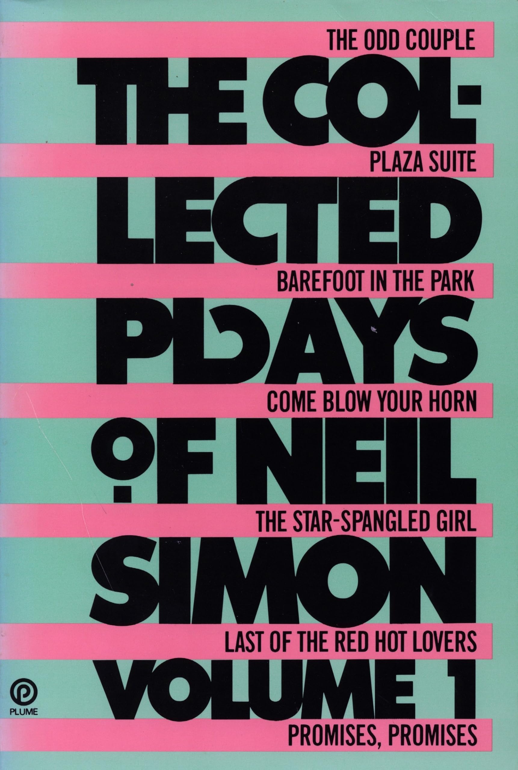 The Collected Plays of Neil Simon, Volume 1: The Odd Couple; Plaza Suite; Barefoot in the Park; Come Blow Your Horn; The StarSp,New