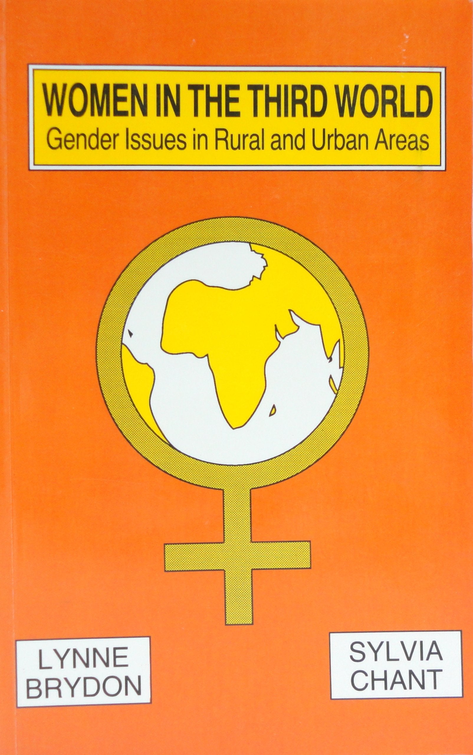 Women in the Third World: Gender Issues in Rural and Urban Areas,Used