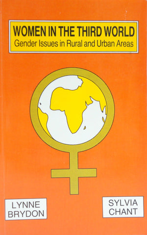 Women in the Third World: Gender Issues in Rural and Urban Areas,Used