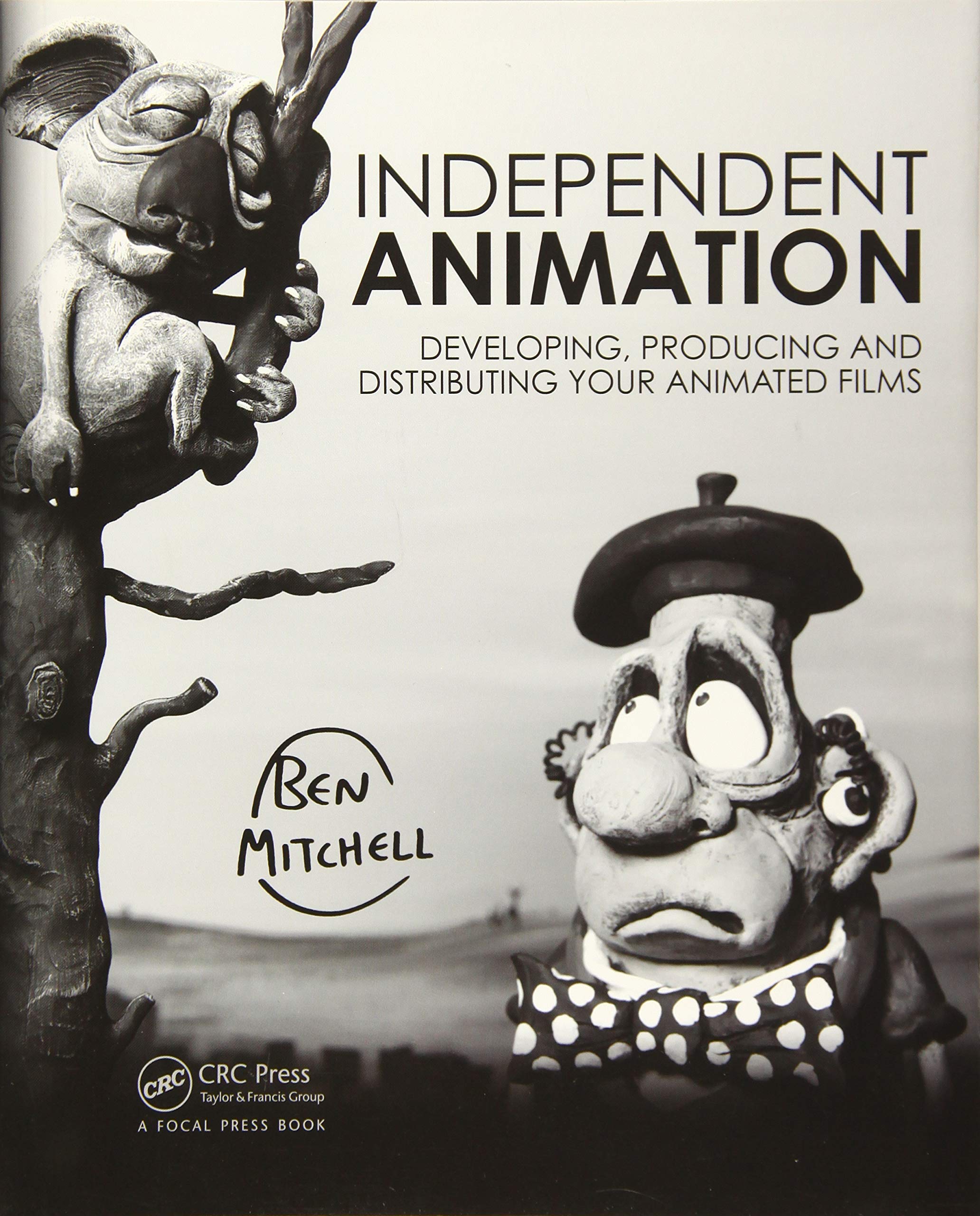 Independent Animation: Developing, Producing and Distributing Your Animated Films,Used
