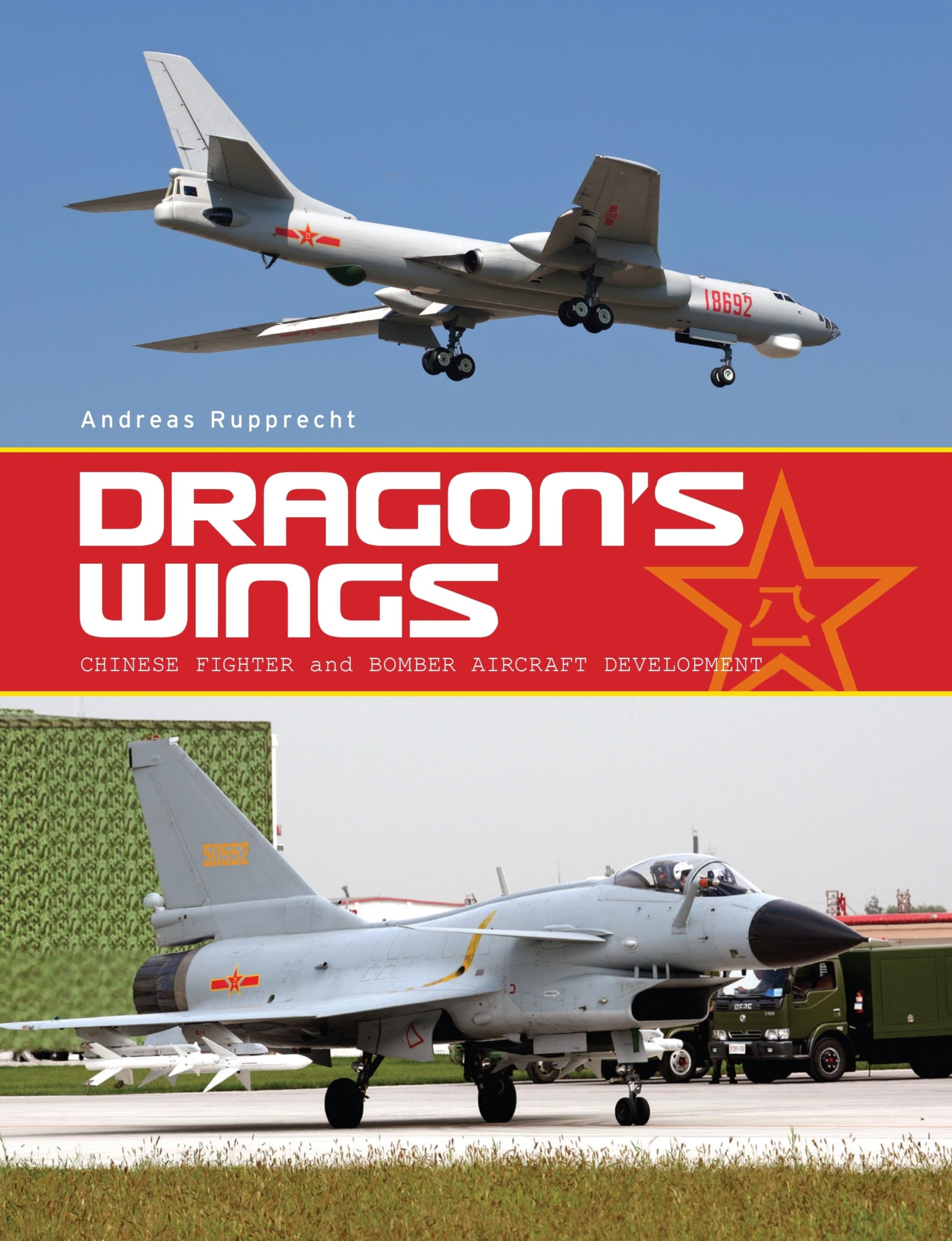 Dragon's Wings: Chinese Fighter and Bomber Aircraft Development,Used