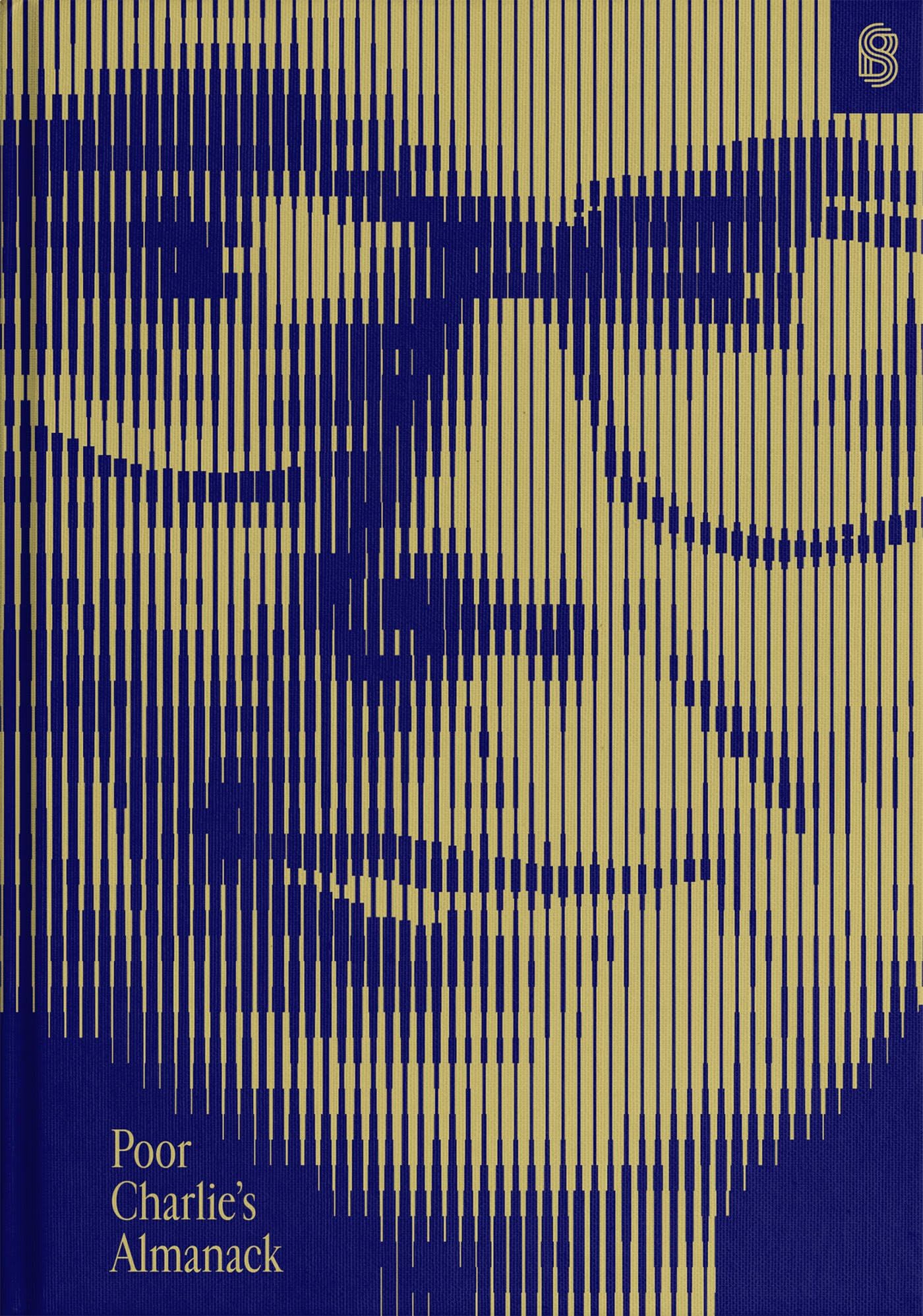 Poor Charlies Almanack: The Essential Wit And Wisdom Of Charles T. Munger,Used
