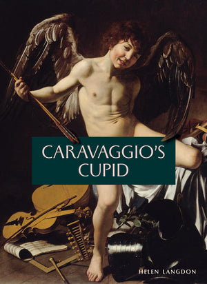 Caravaggios Cupid