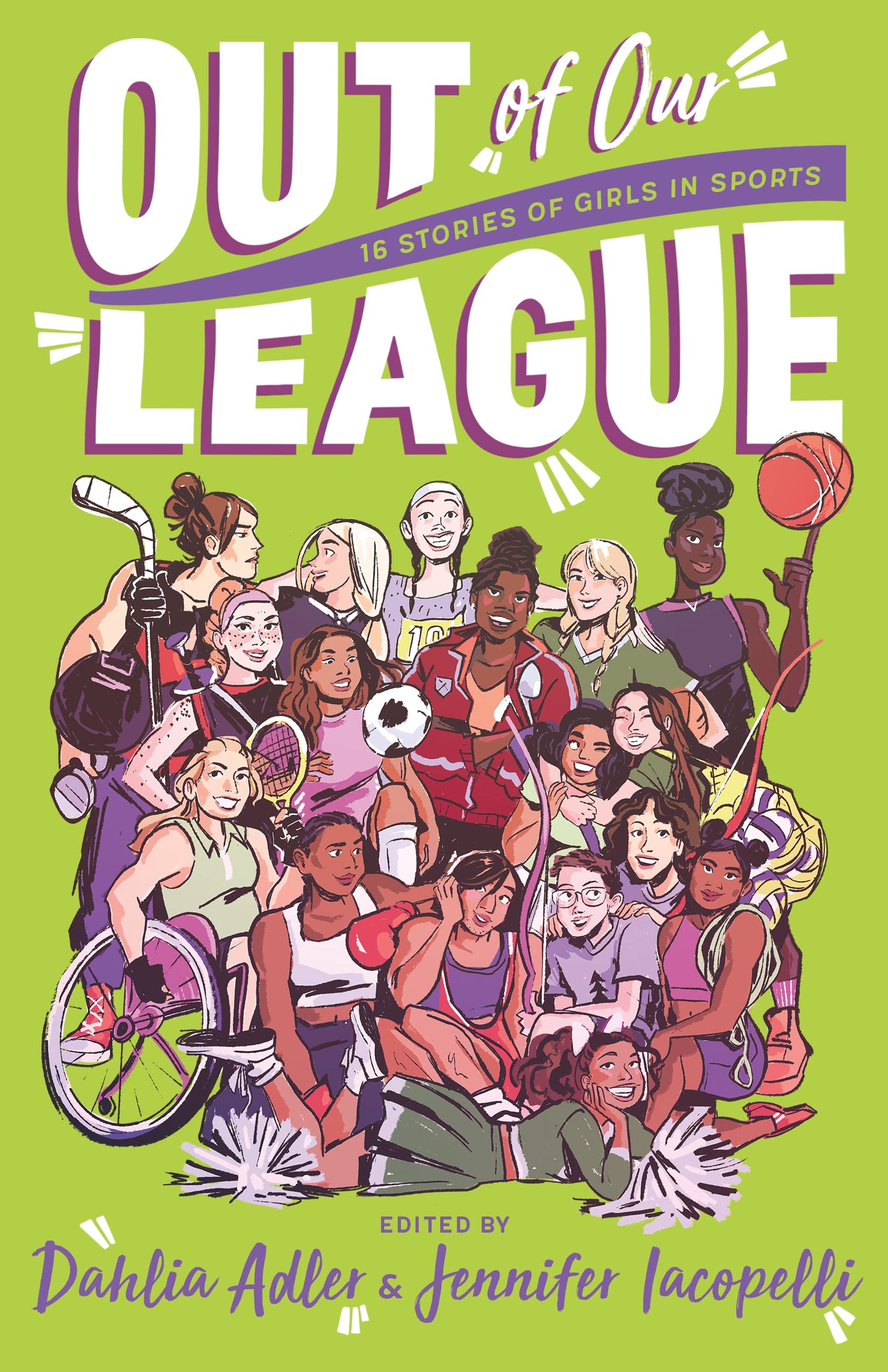 Out Of Our League: 16 Stories Of Girls In Sports,Used