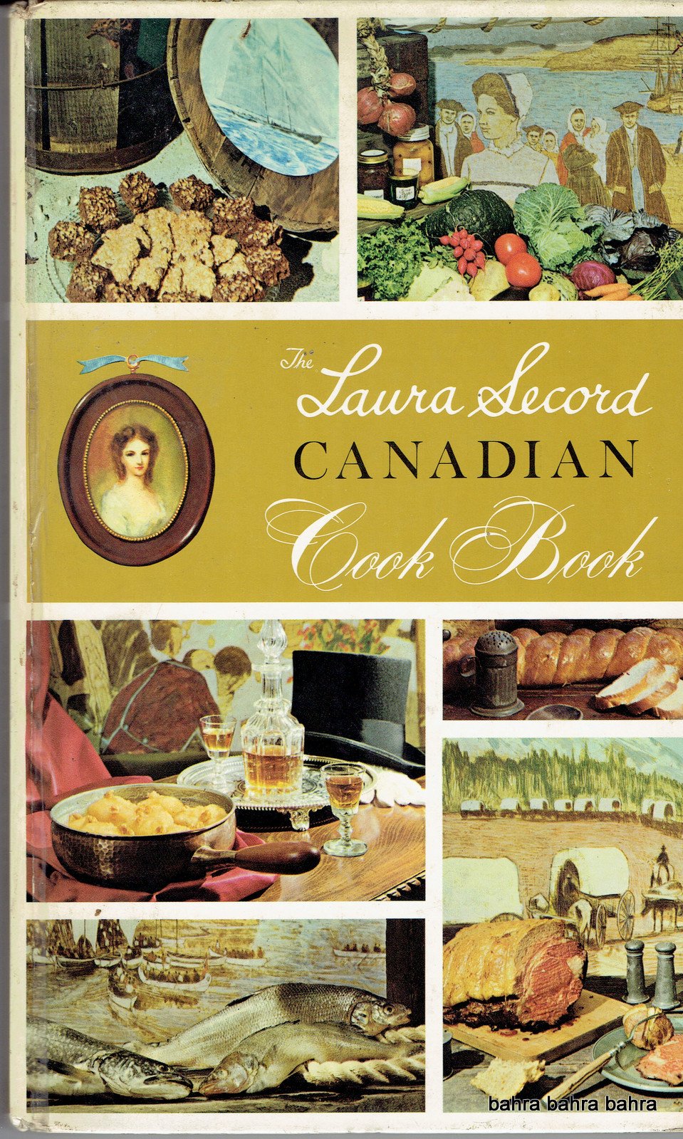 The Laura Secord Canadian Cook Book (Classic Canadian Cookbook),Used