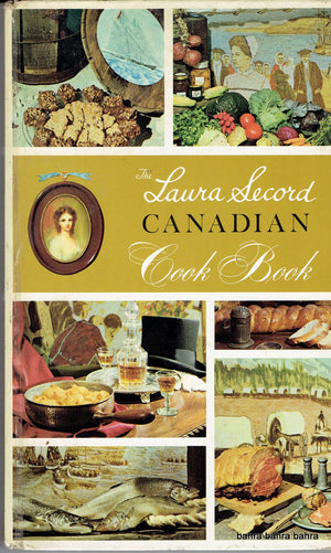 The Laura Secord Canadian Cook Book (Classic Canadian Cookbook)