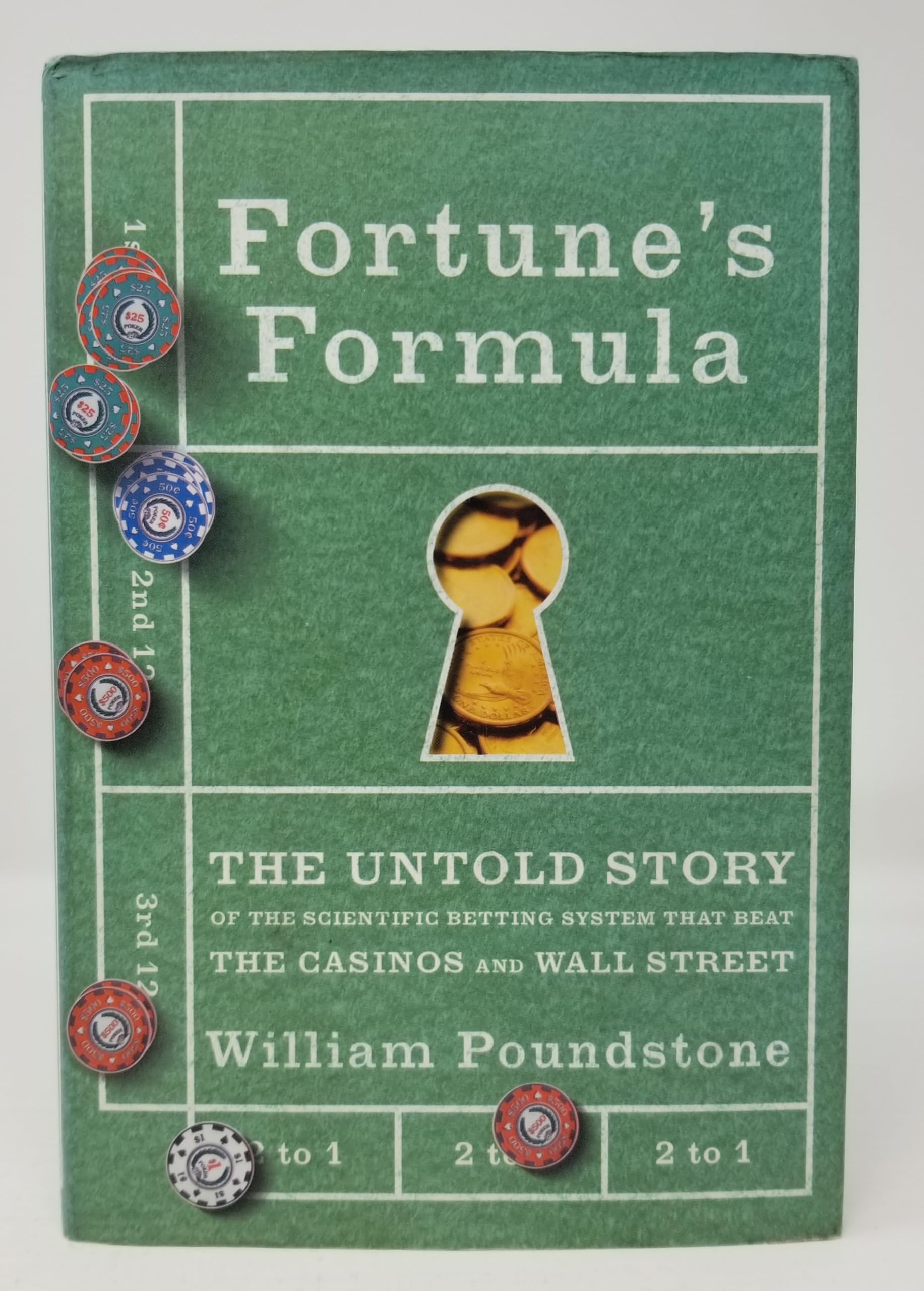 Fortune's Formula: The Untold Story of the Scientific Betting System That Beat the Casinos and Wall Street,Used