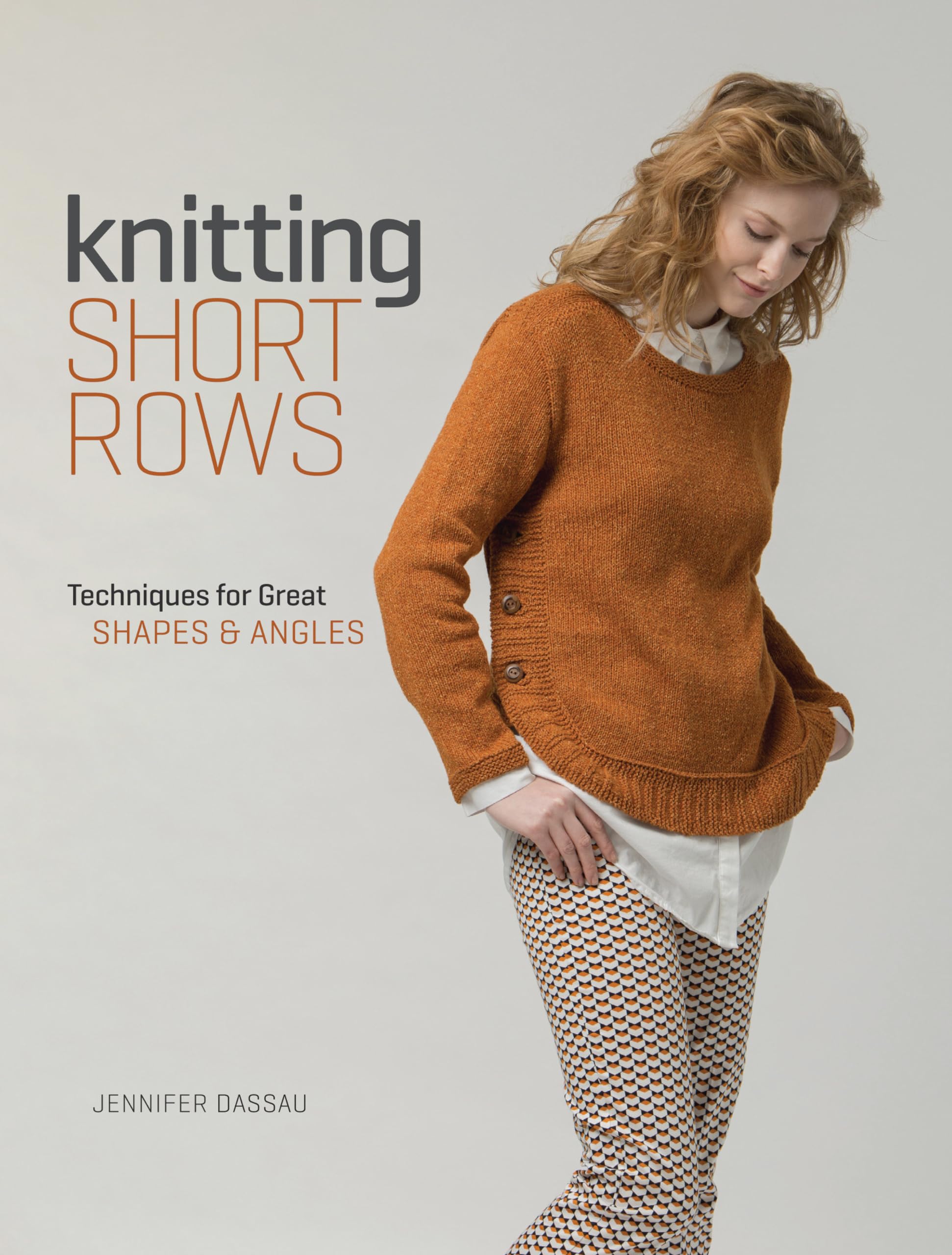 Knitting Short Rows: Techniques for Great Shapes & Angles,Used