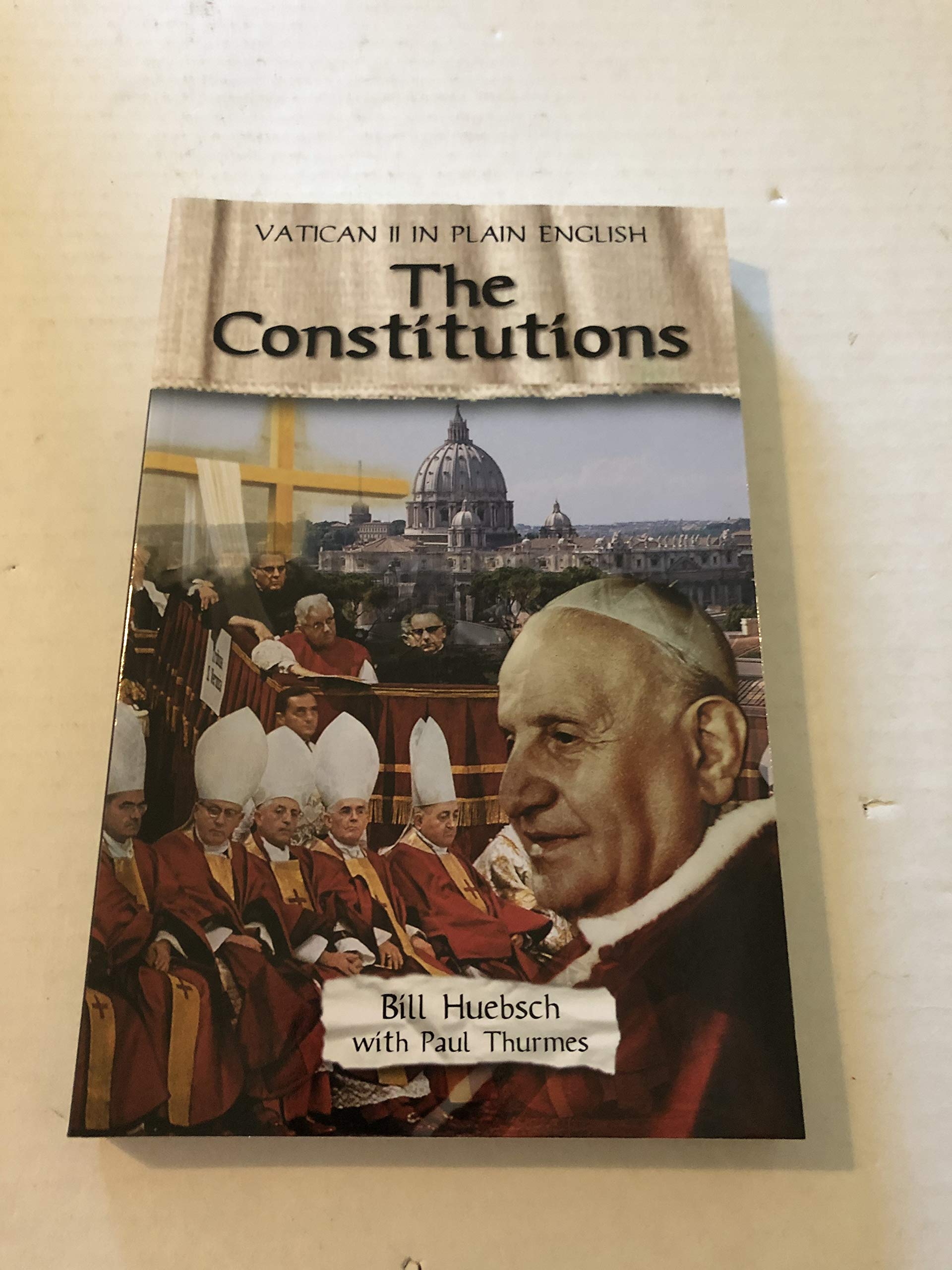 The Constitutions (Vatican II in Plain English),Used