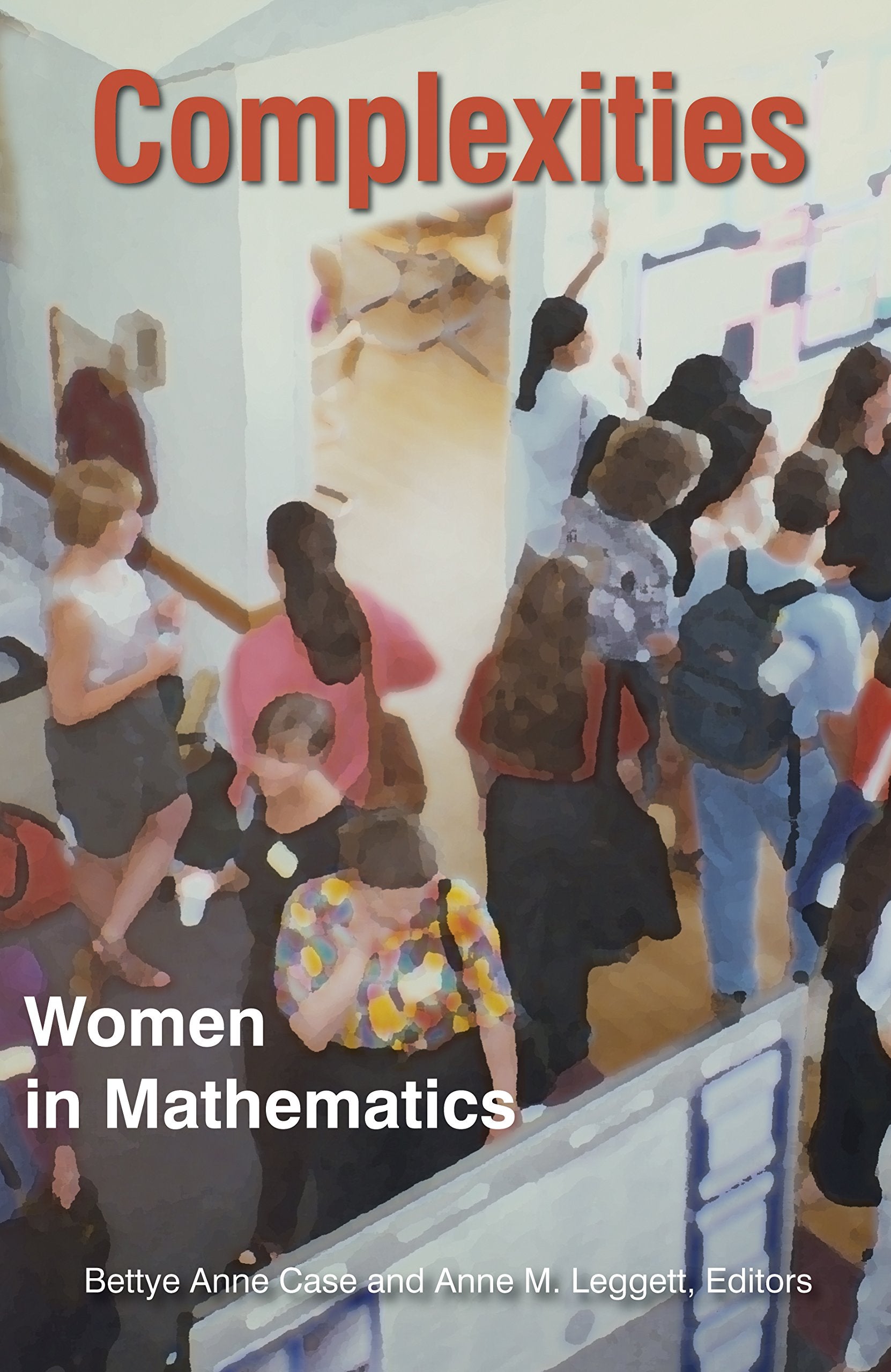 Complexities: Women in Mathematics,Used