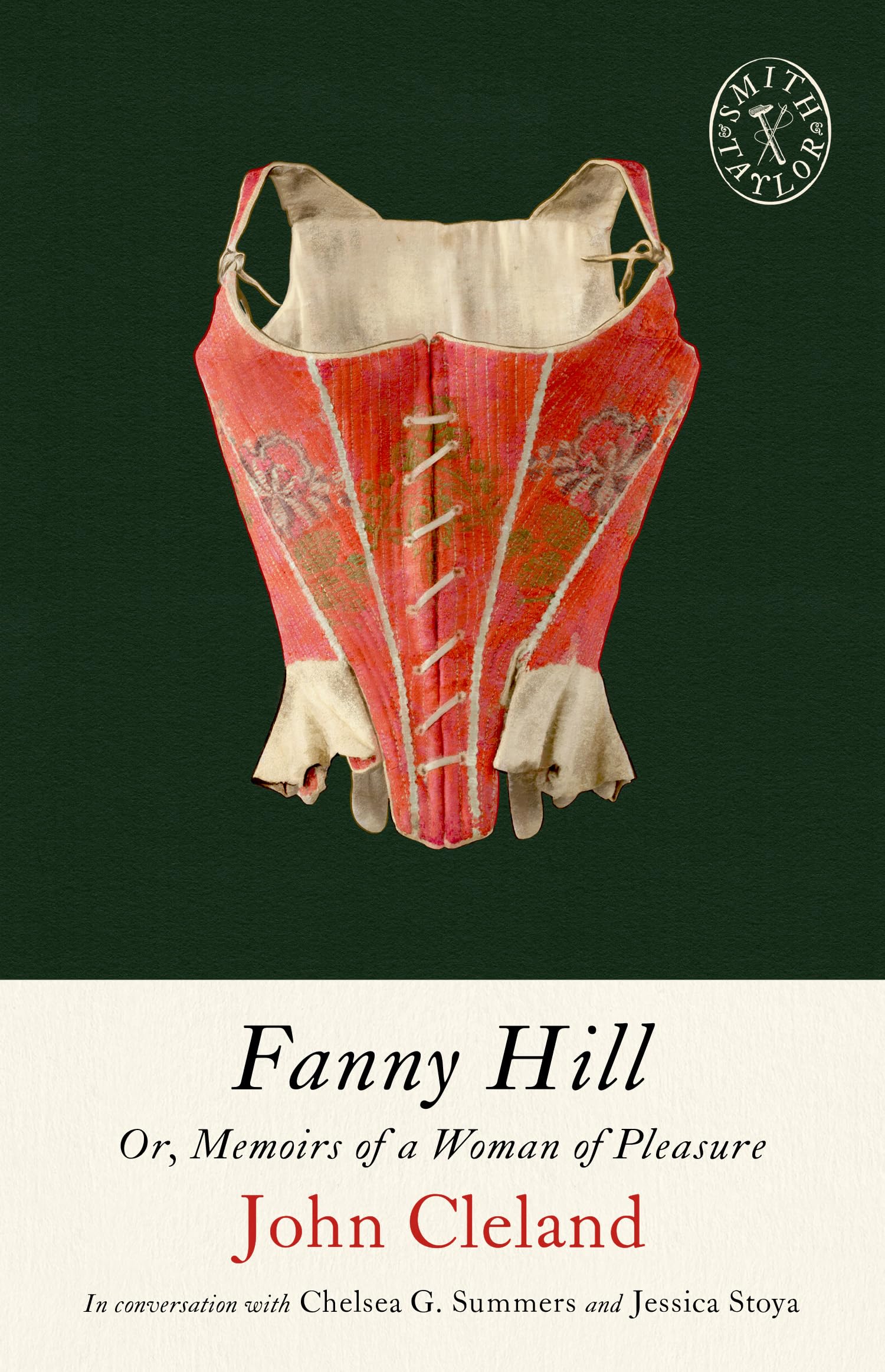 Fanny Hill: Or, Memoirs Of A Woman Of Pleasure (Smith & Taylor Classics, 11)