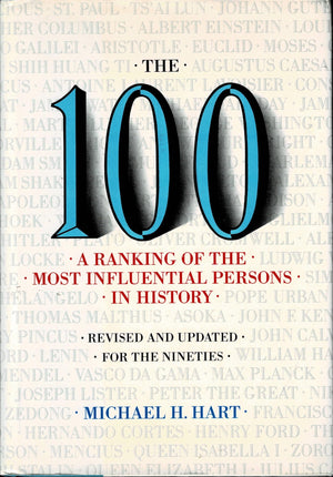 The 100: A Ranking Of The Most Influential Persons In History,New