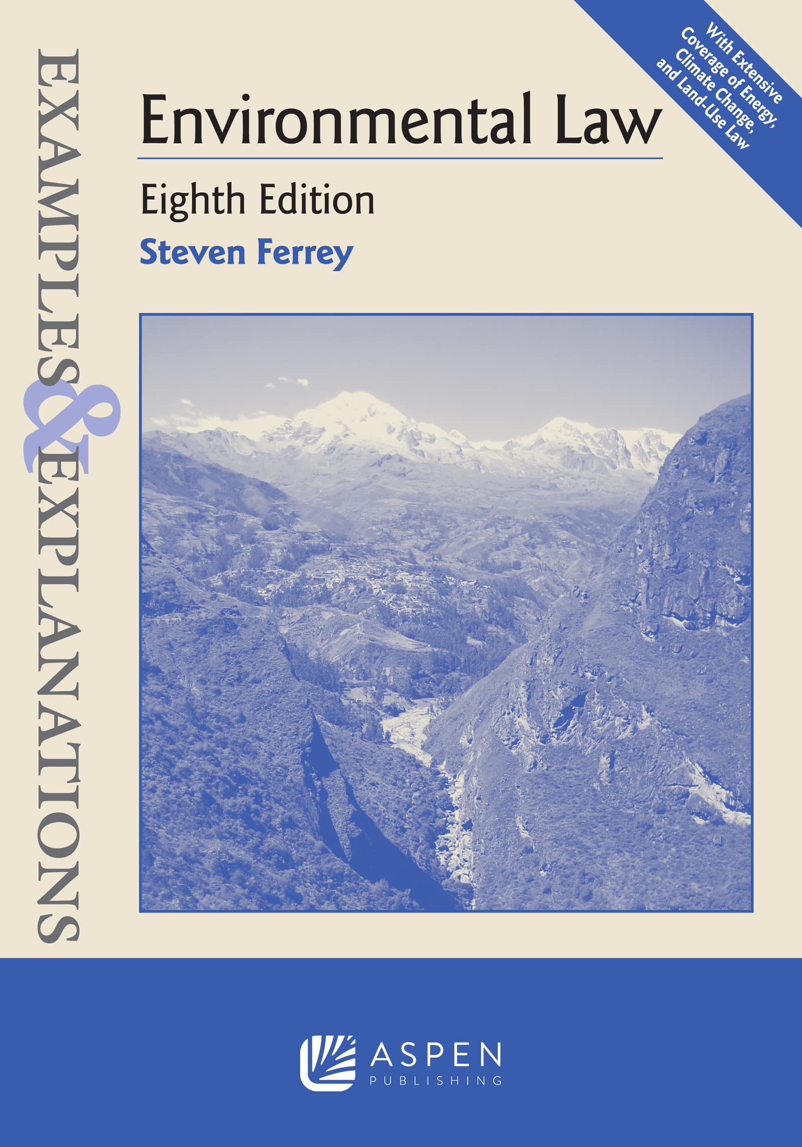 Examples & Explanations for Environmental Law (Examples & Explanations Series),Used