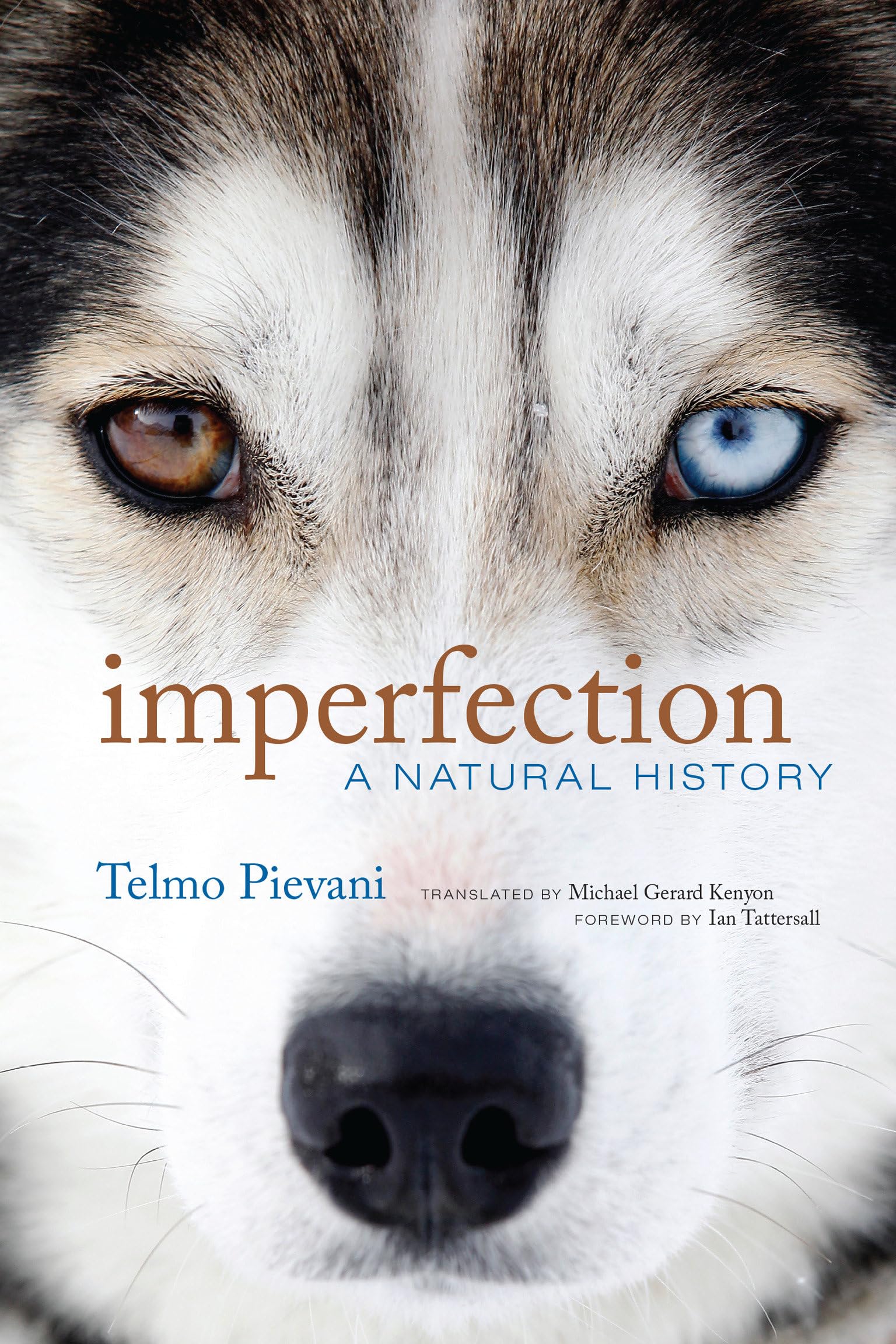 Imperfection: A Natural History-new,New