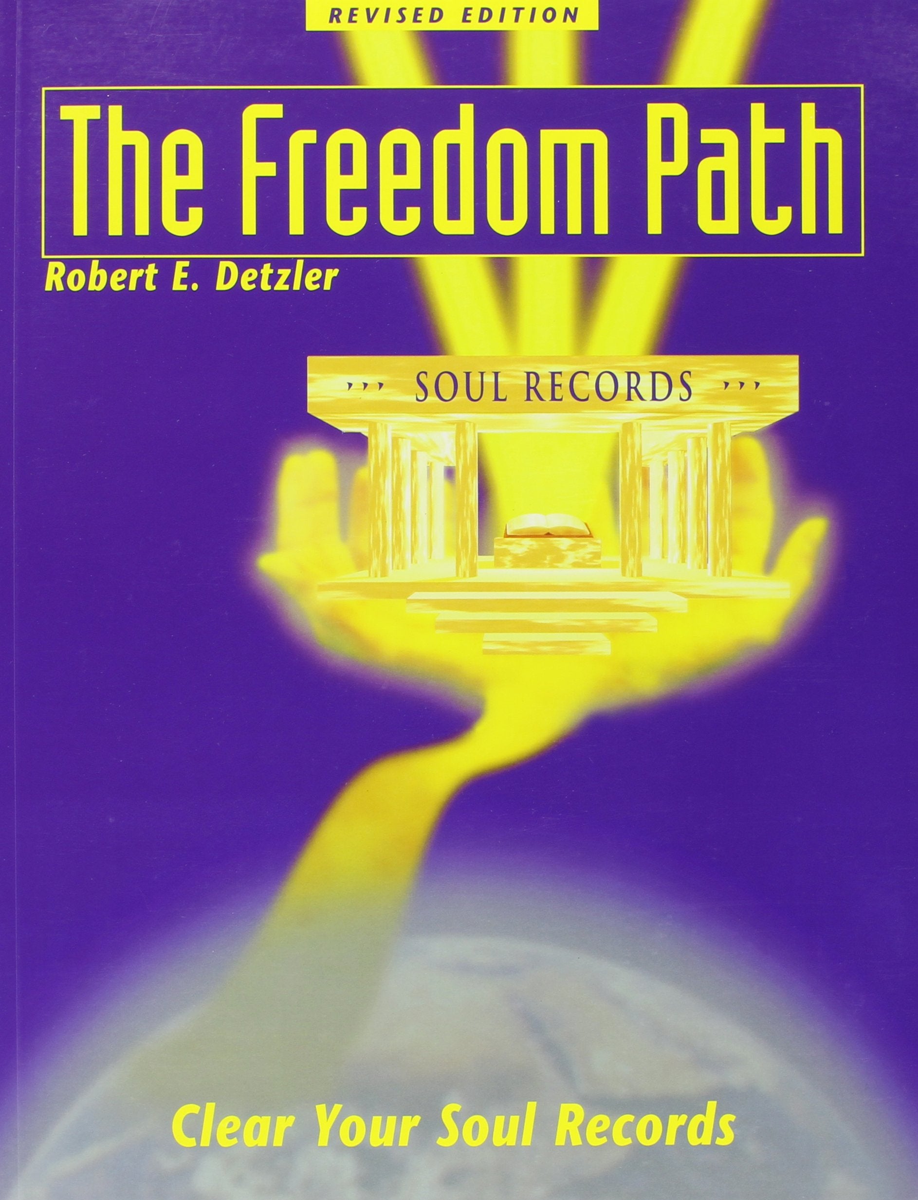 The Freedom Path: Clear Your Soul Records-new,New