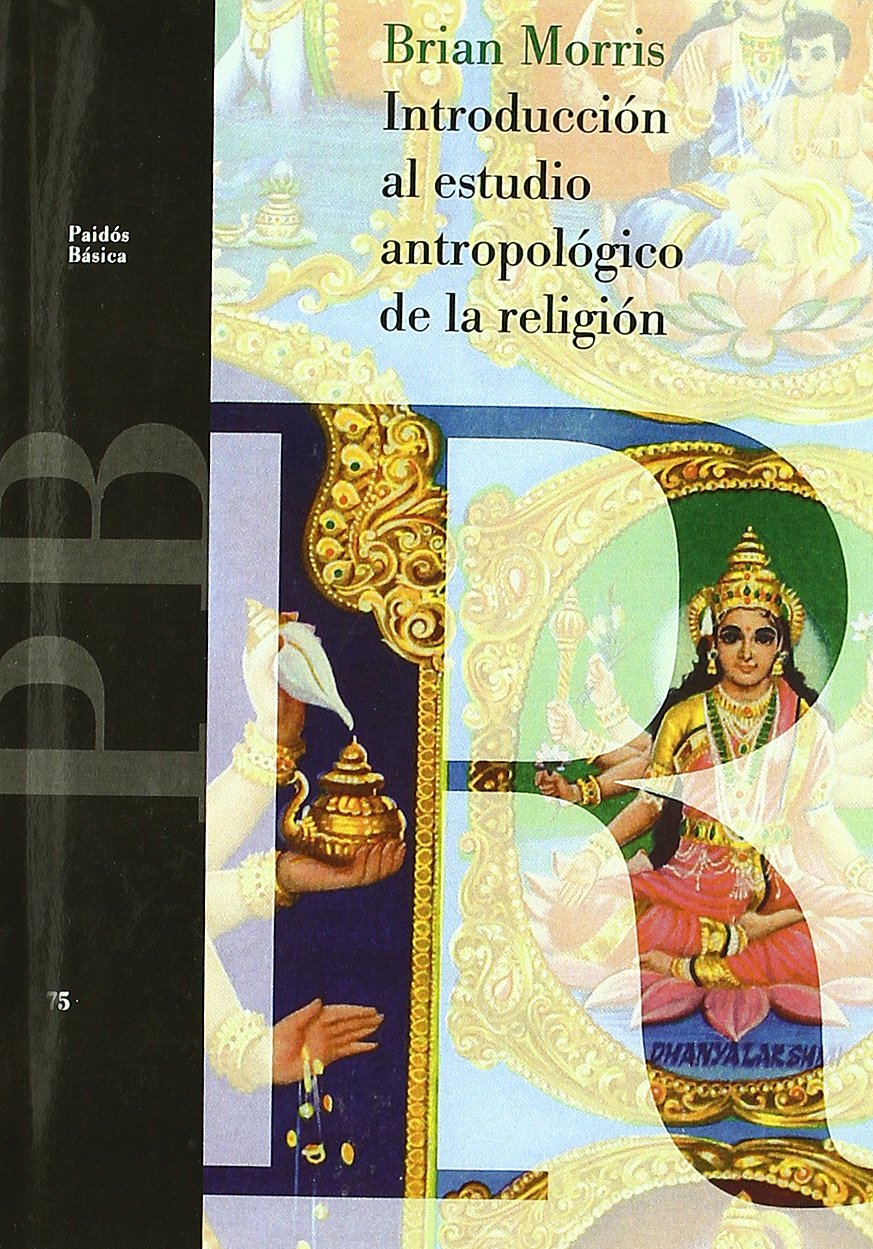 Introduccin al estudio antropolgico de la religin (Spanish Edition),Used