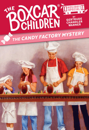 The Candy Factory Mystery: A ValentineS Day Holiday Special (The Boxcar Children Mysteries)