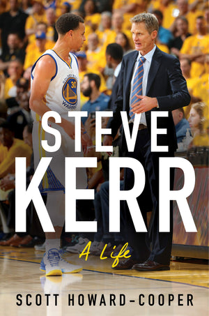 Steve Kerr: A Life,Used