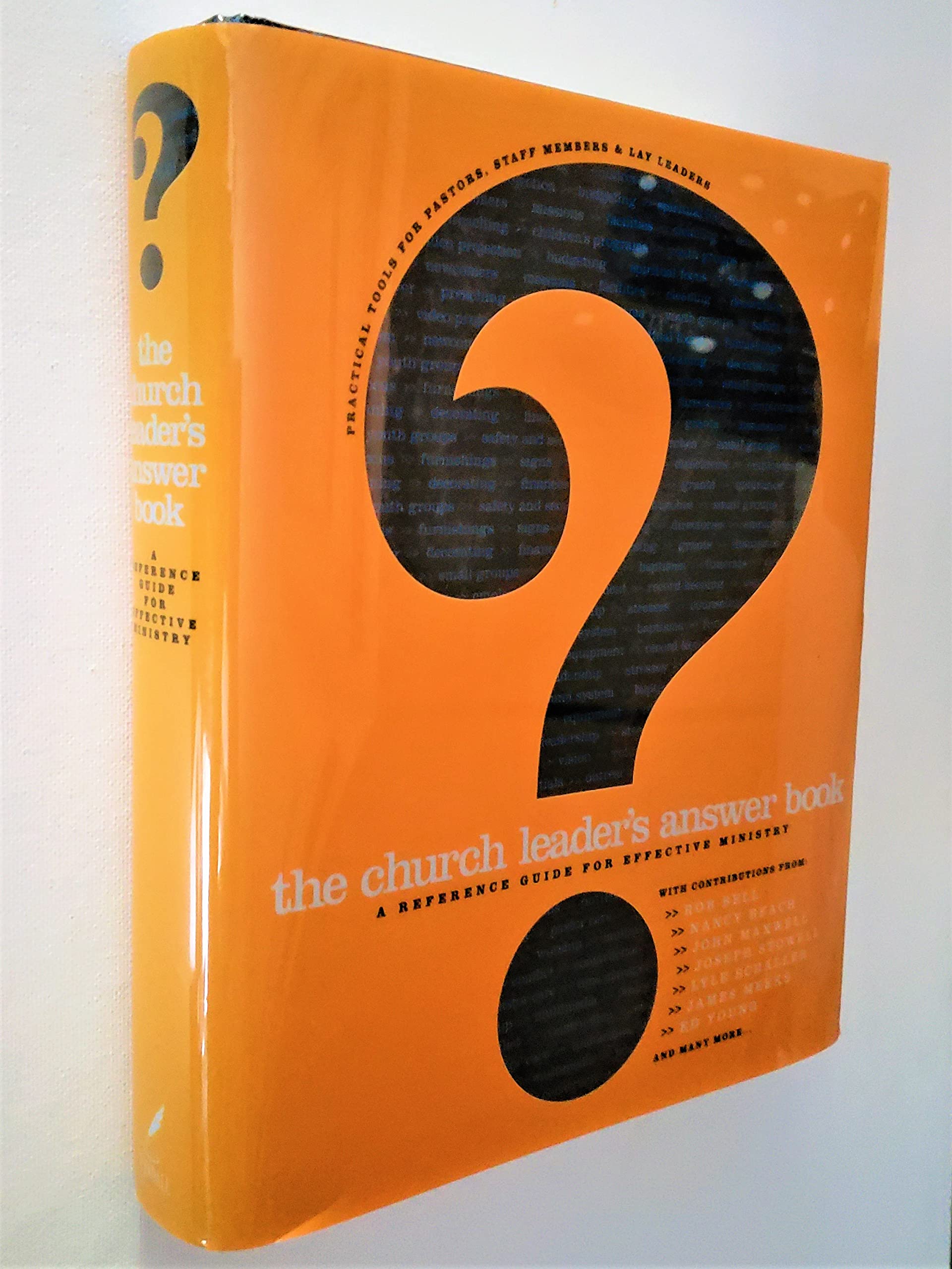 The Church Leader's Answer Book: A Reference Guide for Effective Ministry,Used