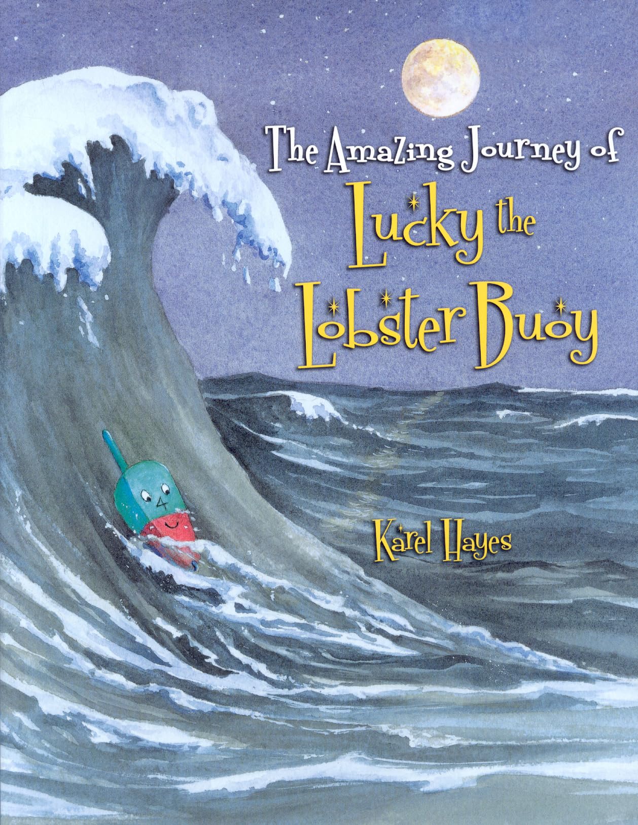 The Amazing Journey of Lucky the Lobster Buoy,Used