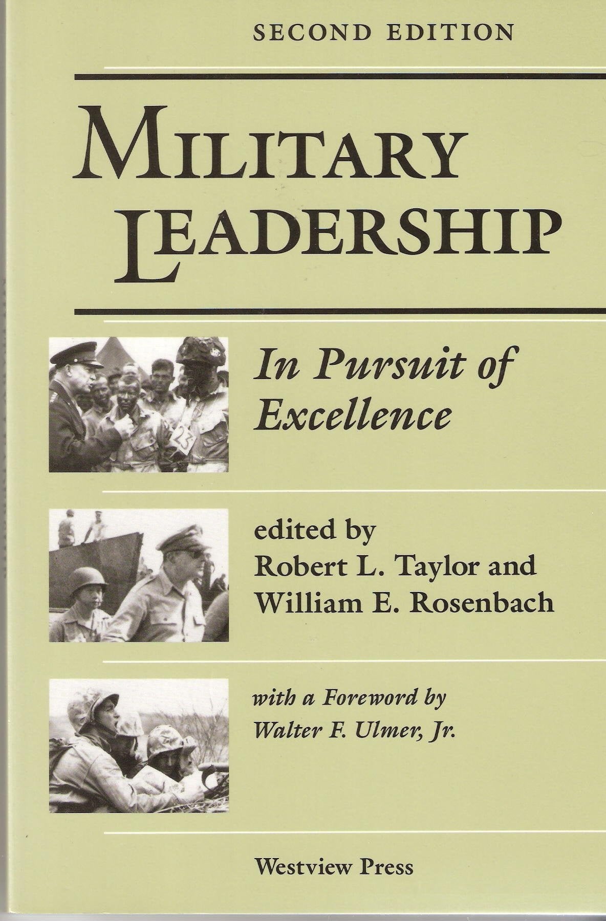 Military Leadership: In Pursuit Of Excellence, Second Edition,Used