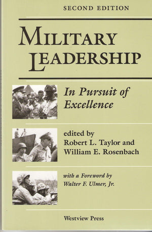 Military Leadership: In Pursuit Of Excellence, Second Edition,Used