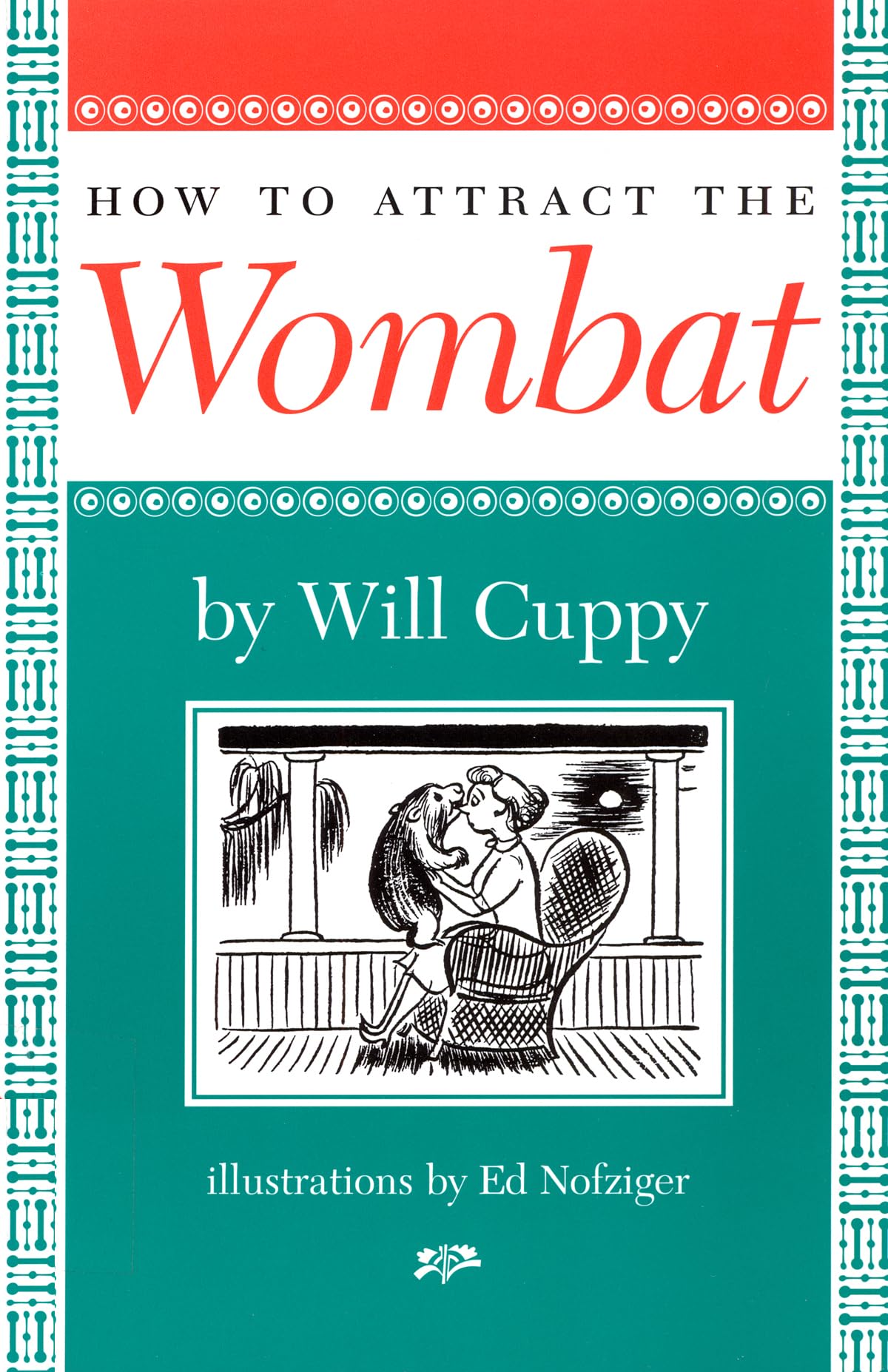 How to Attract the Wombat (Nonpareil Book),Used