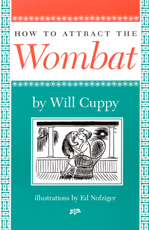 How to Attract the Wombat (Nonpareil Book),Used