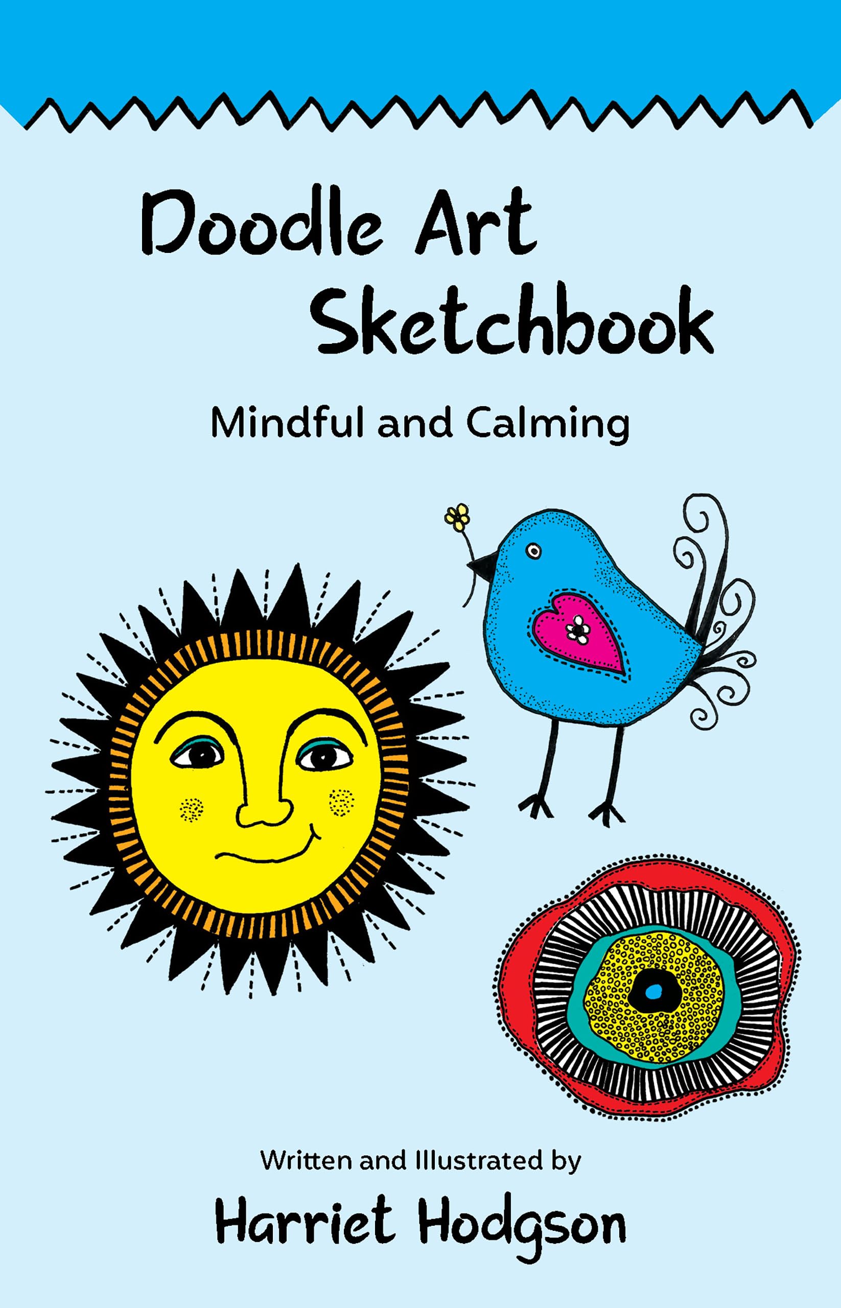 Doodle Art Sketchbook: Mindful And Calming