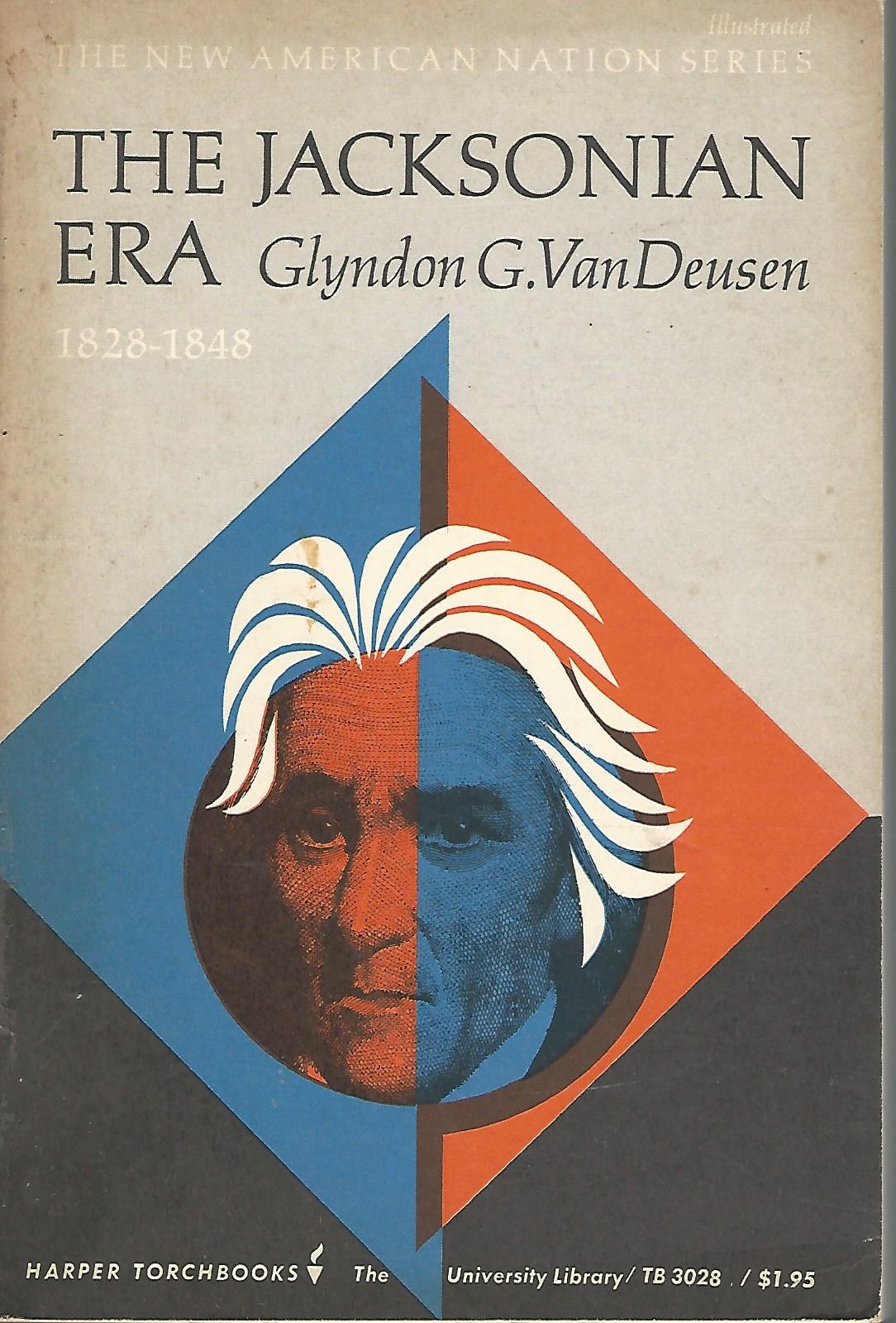 The Jacksonian era 18281848,Used