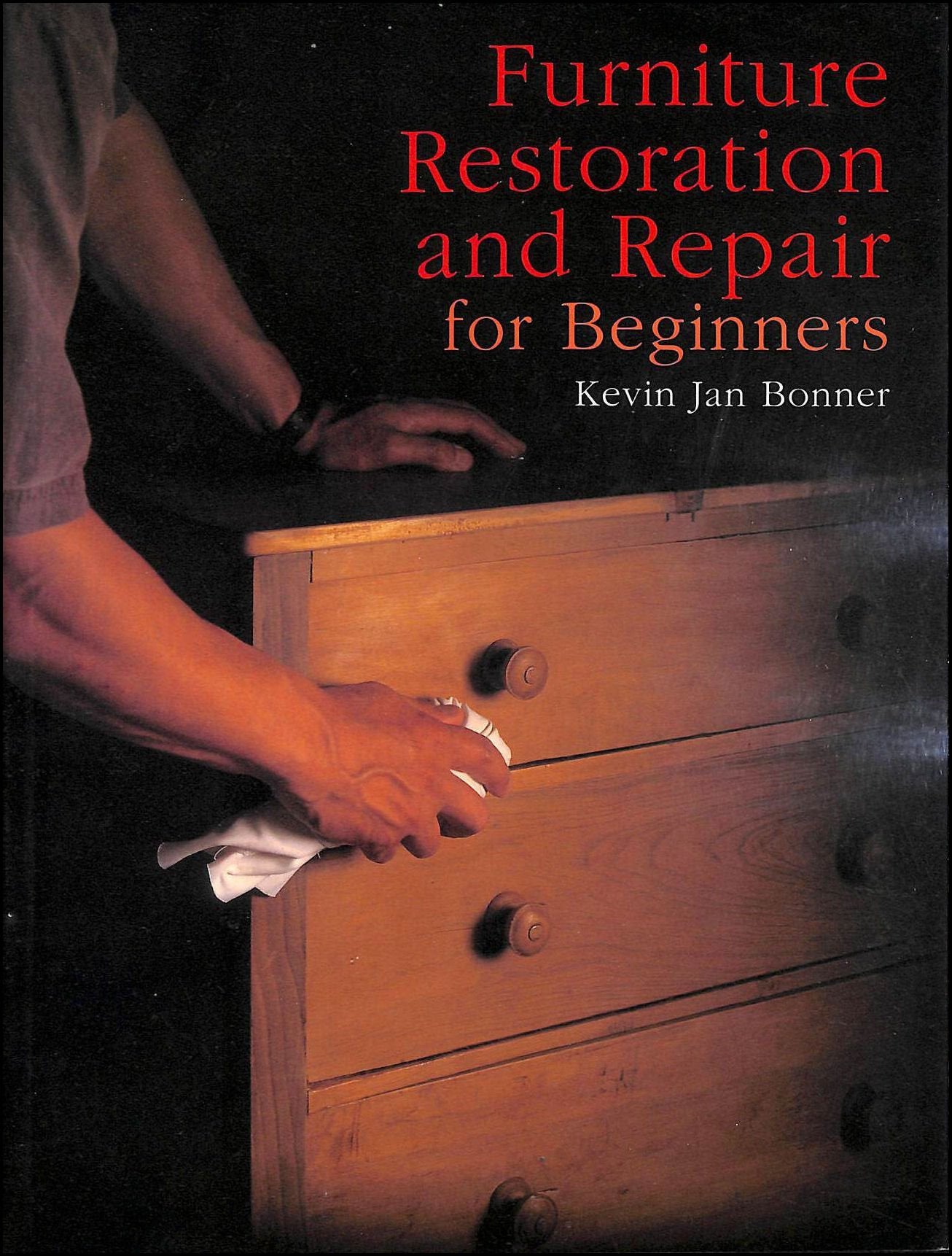 Furniture Restoration and Repair for Beginners,Used
