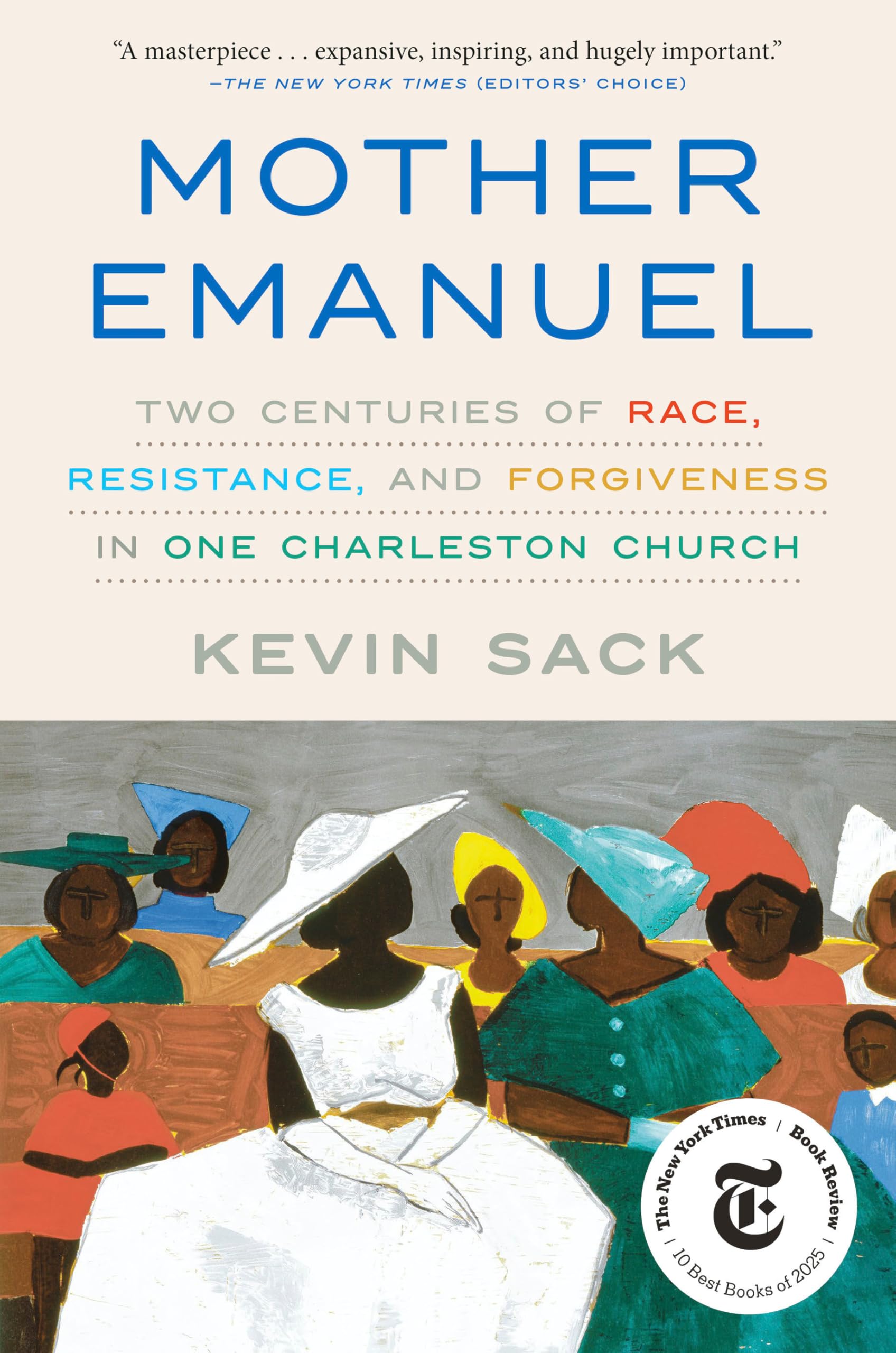 Mother Emanuel: Two Centuries Of Race, Resistance, And Forgiveness In One Charleston Church