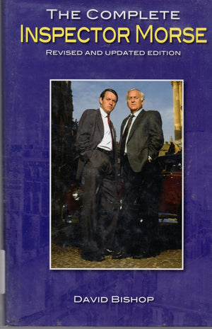 The Complete Inspector Morse: From the Original Novels to the Screen,Used
