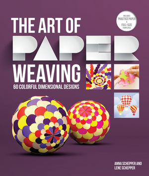 The Art of Paper Weaving: 46 Colorful, Dimensional ProjectsIncludes FullSize Templates Inside & Online Plus Practice Paper fo,Used