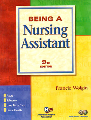 Being a Nursing Assistant with Workbook (9th Edition),Used