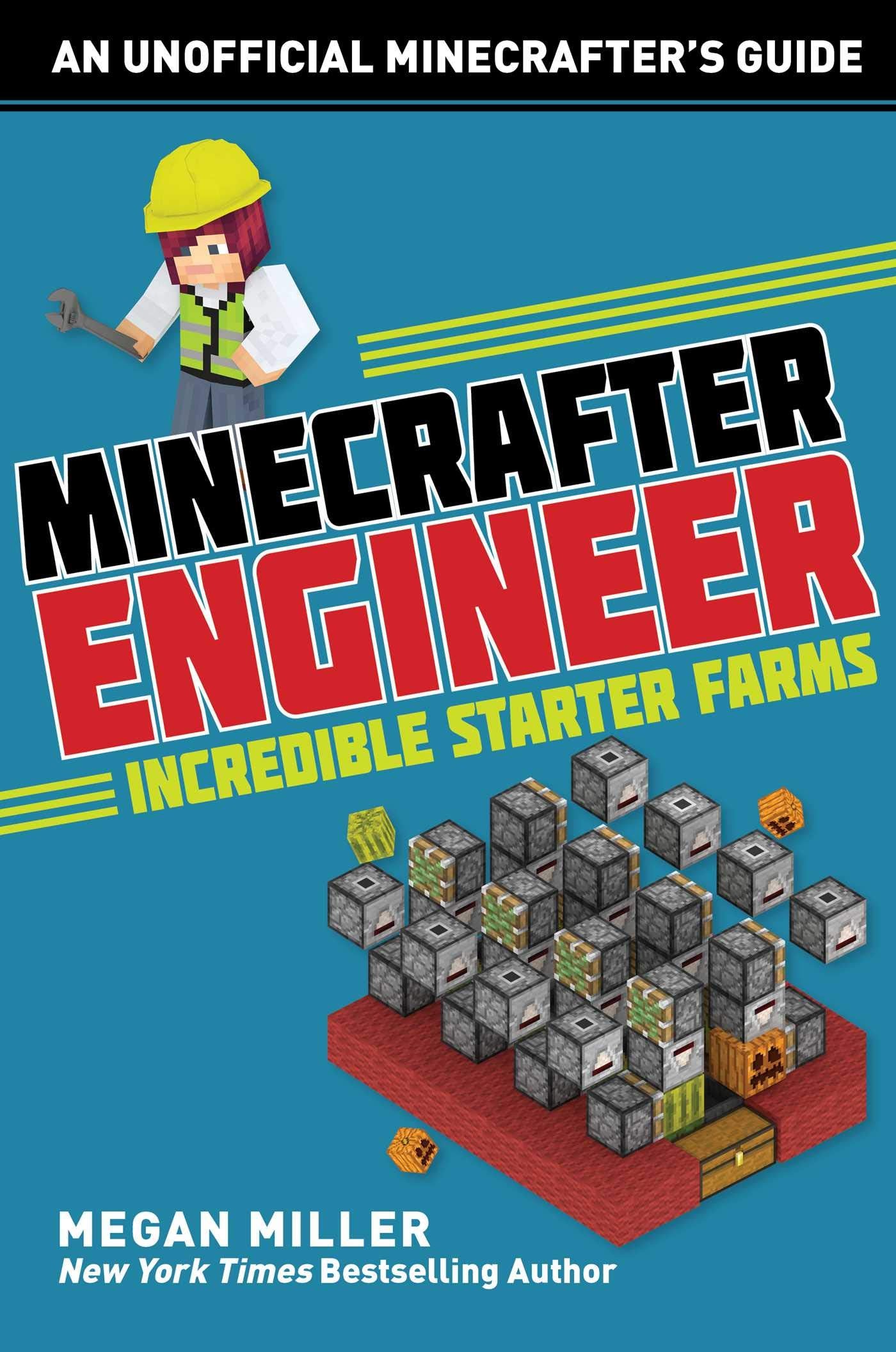 Minecrafter Engineer: MustHave Starter Farms (Engineering for Minecrafters),Used