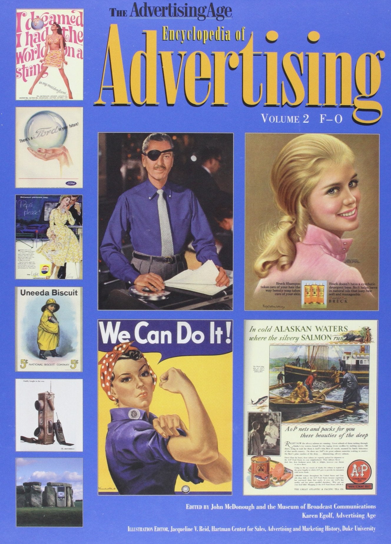 The Advertising Age Encyclopedia of Advertising (Three Volume Set),New