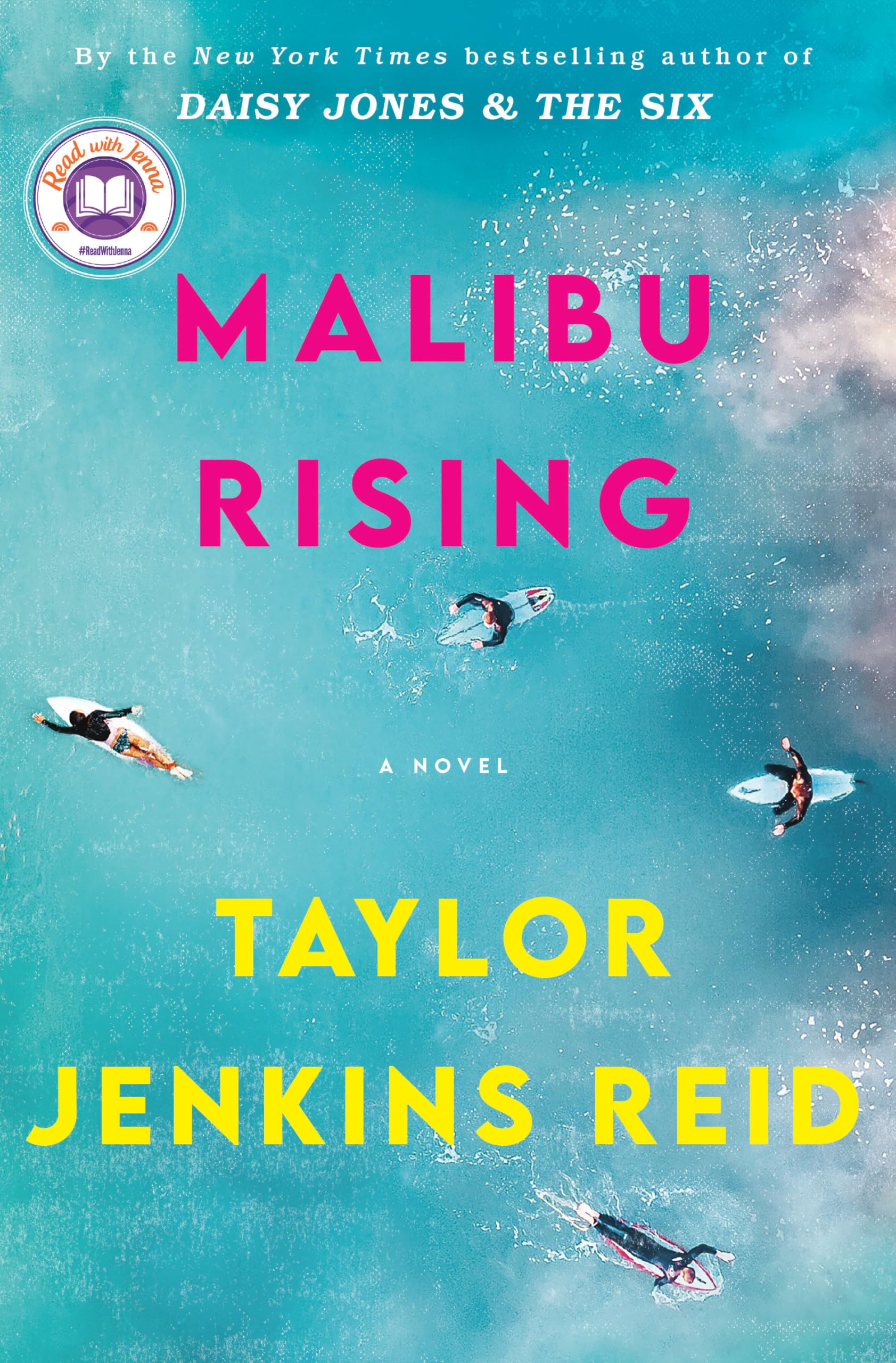 Malibu Rising: A Read with Jenna Pick: A Novel,Used