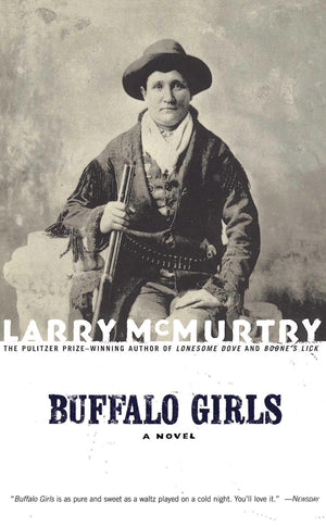 Buffalo Girls: A Novel,New
