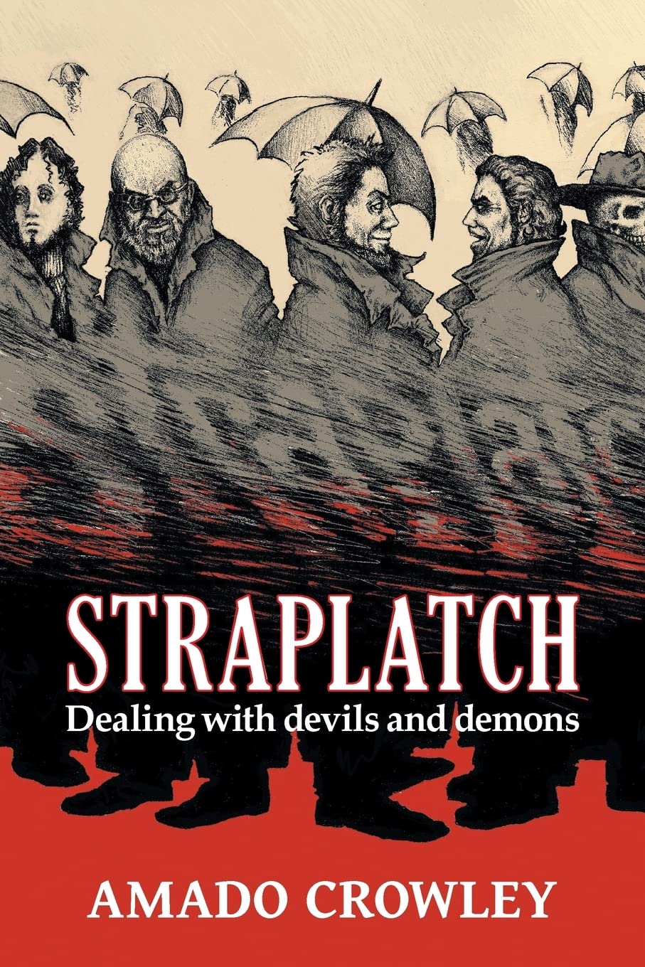 Straplatch: Dealing with Devils and Demons,Used