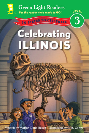 Celebrating Illinois: 50 States to Celebrate (Green Light Readers Level 3),Used