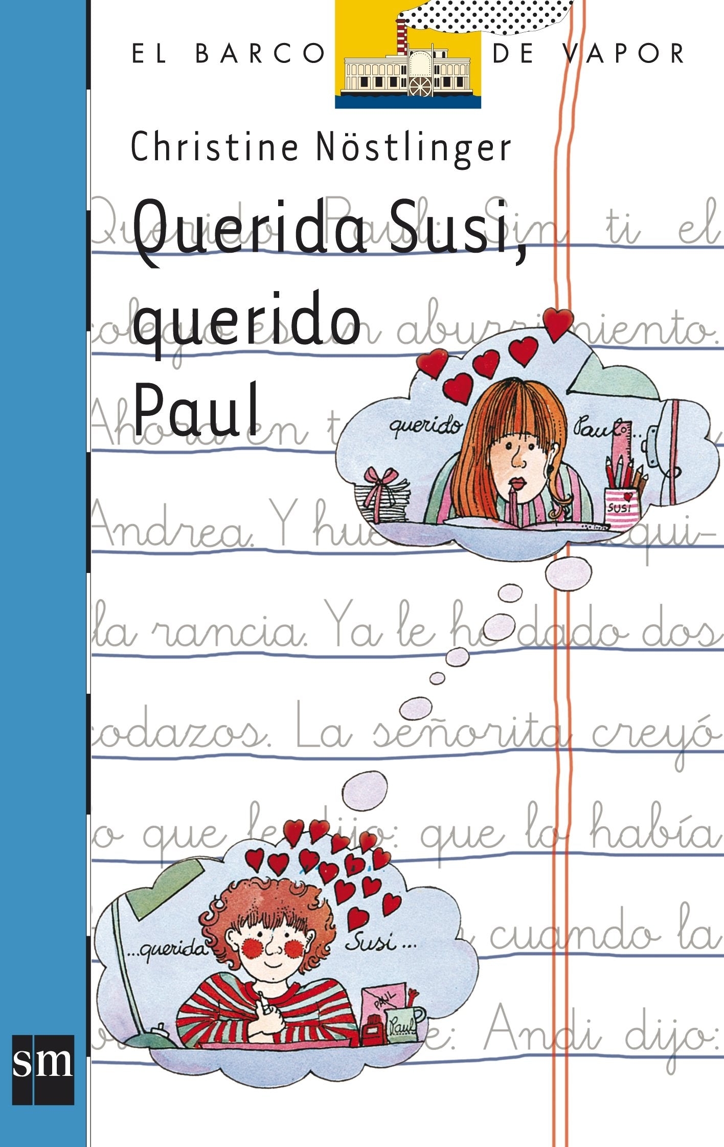 Querida Susi, querido Paul (El barco de vapor) (Spanish Edition),Used